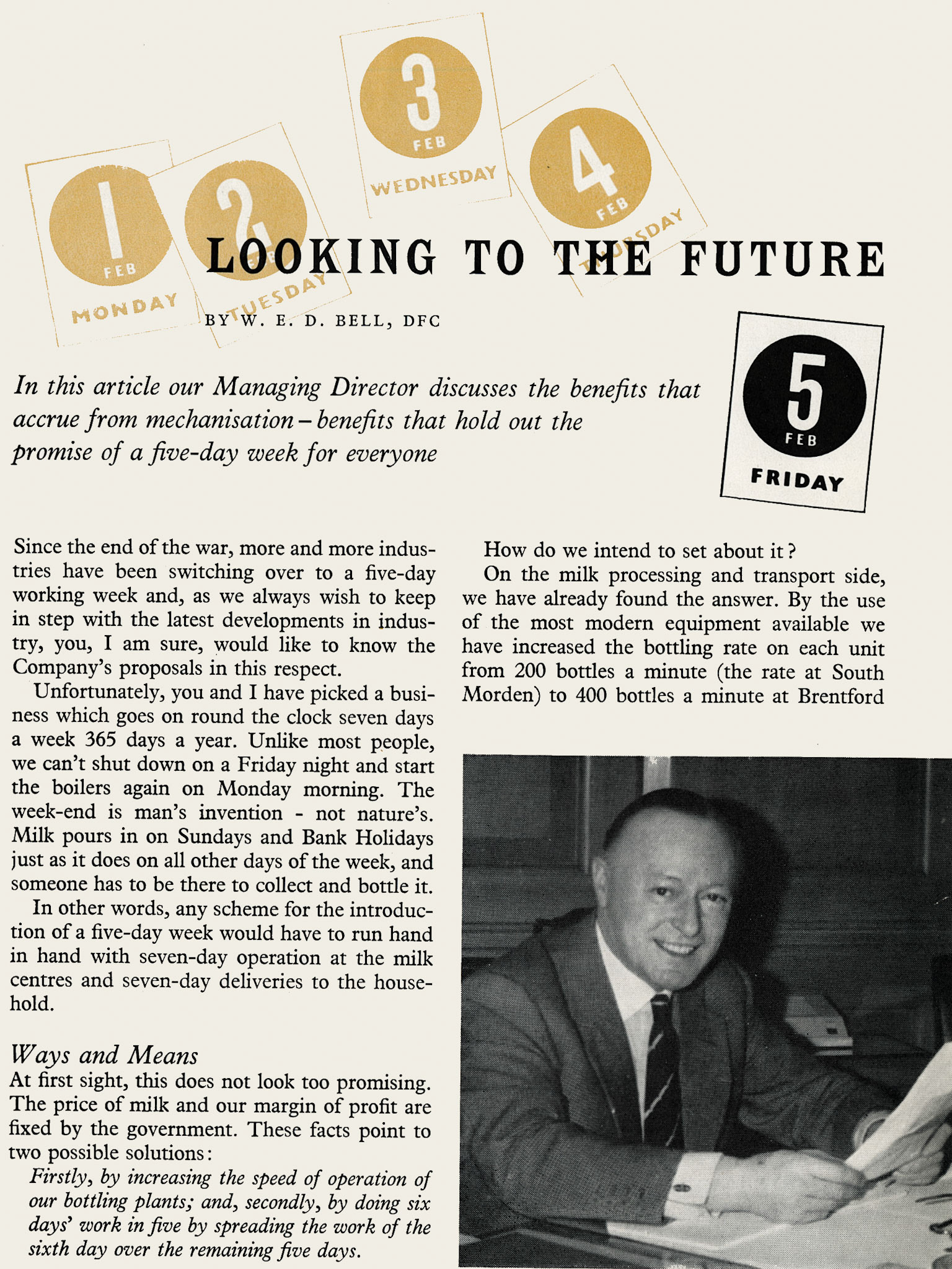 1960 W.E.D. Bell talking about a 5-day week for all - perhaps a bit premature! (Express News Spring)