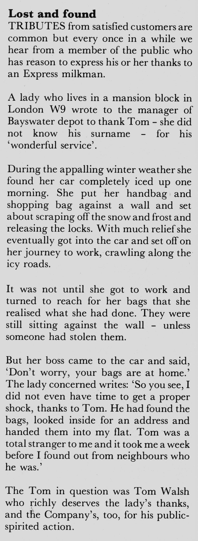 1982 Bayswater milkman Tom Walsh receives customer praise. (Express News April)