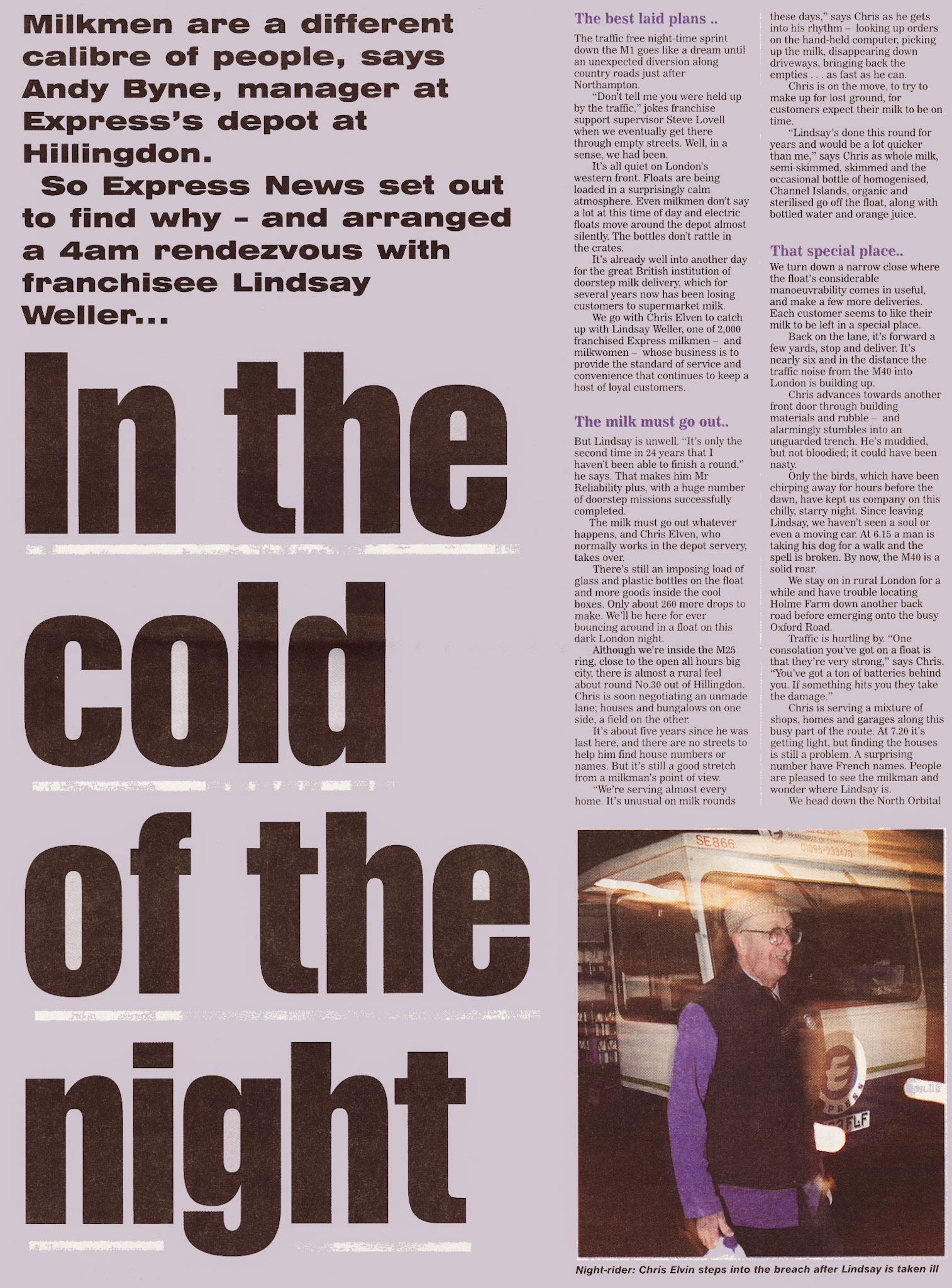 2001 - a night with Hillingdon franchisee Lindsay Weller (Courtesy Michael Aldread)