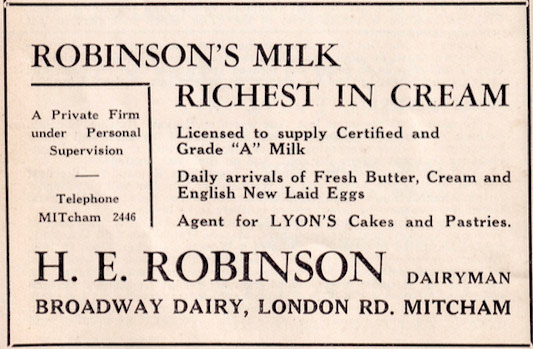 1937 H.E. Robinson Dairy, Mitcham, Surrey advertisement (Courtesy Mitcham History)