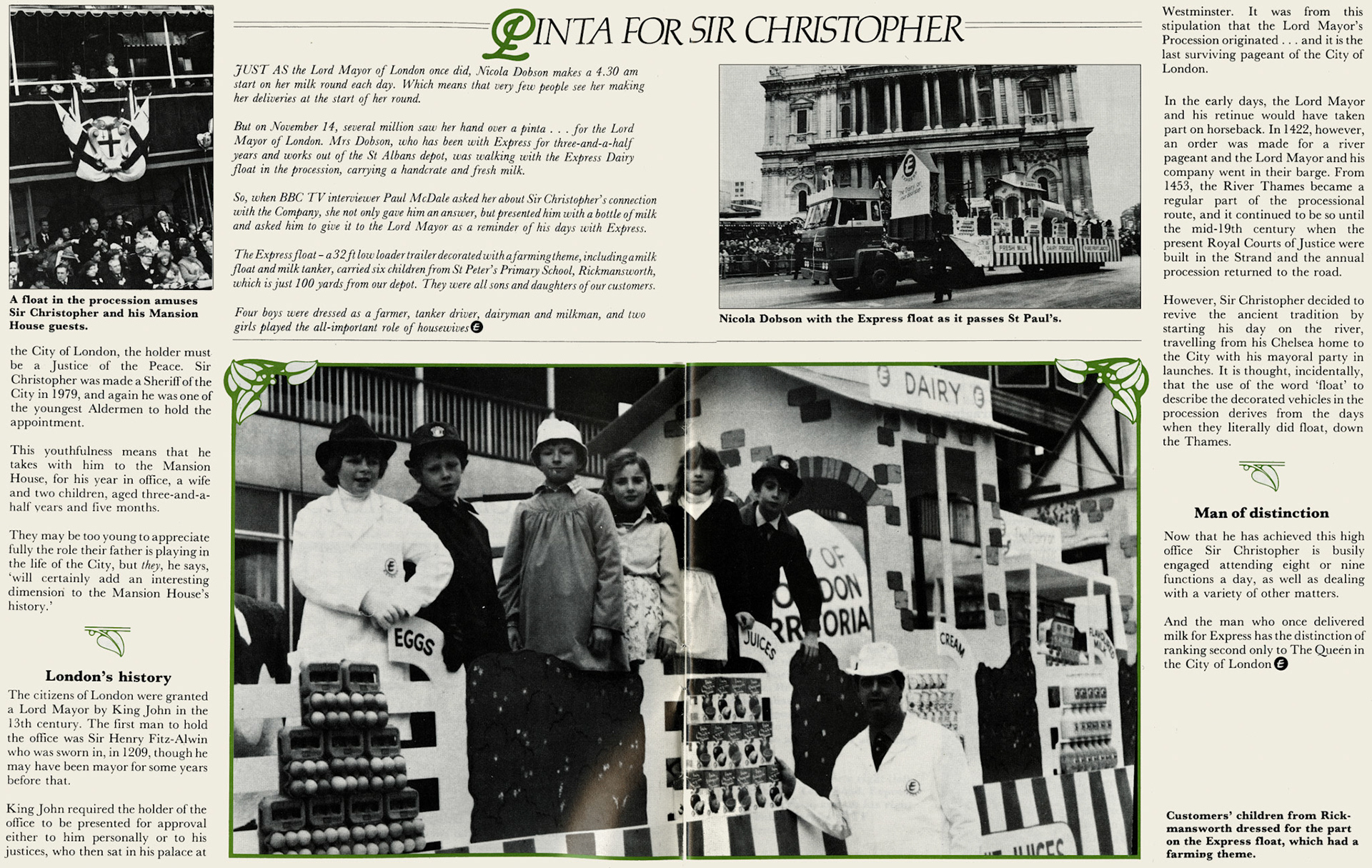 1982 The story of ex-Chelsea milkman and Shops Sales Manager Sir Christopher Leaver becoming Lord Mayor of London. (Express News February)