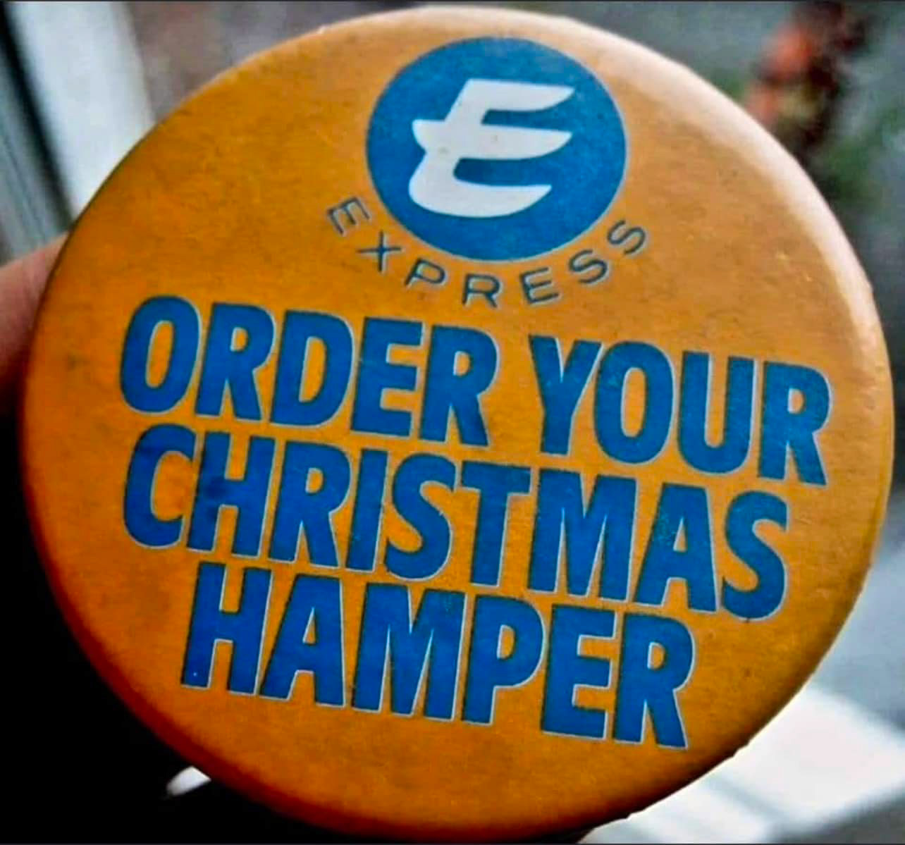 1980's Christmas Hamper Badge (Courtesy Paul Simm)