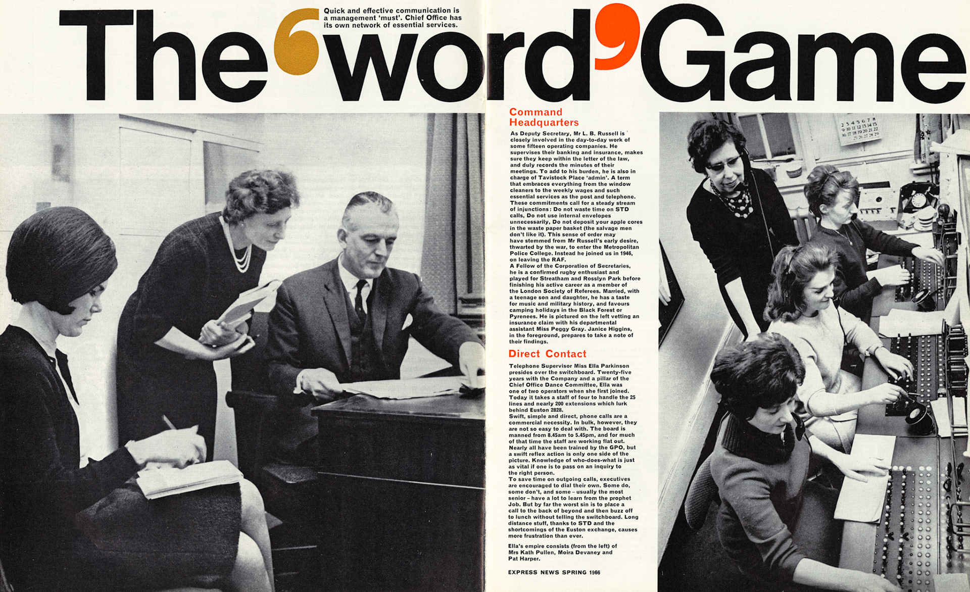 1966 Chief Office, Tavistock Square-Mr LB Russell (Deputy Company Secretary) with Miss Peggy Gray and Janice Higgins taking notes. RH picture: Miss Ella Parkinson (Telephone Supervisor) with Mrs Kath Pullen, Moira Devaney and Pat Harper.