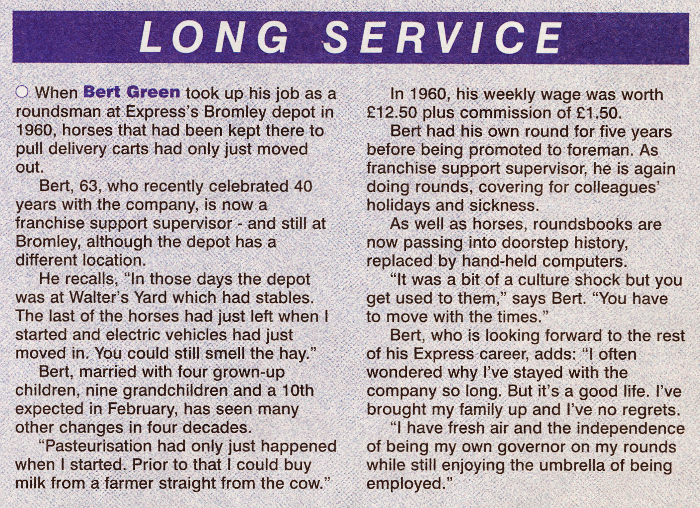 2001 Bert Green from Bromley Depot clocks up 40 years with Express. (Courtesy Michael Aldread)