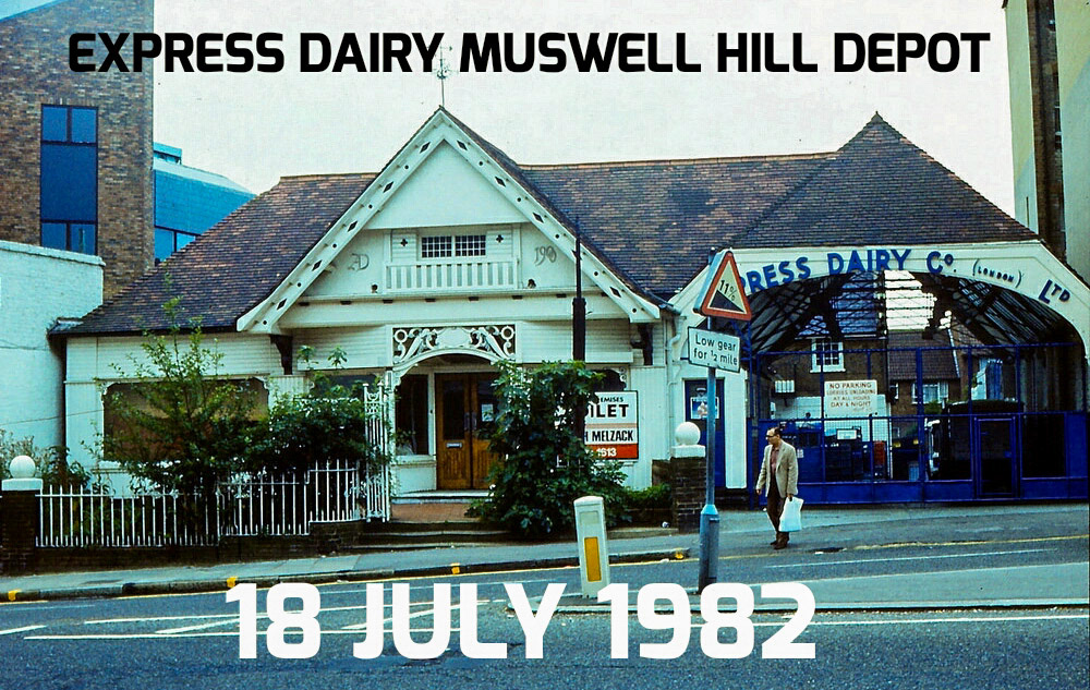 1982 Muswell Hill Depot. David Blackman-Wells comments "When I was at school I used to help on our Express Dairy round from Muswell Hill, weekends and during the holidays." (Courtesy Michael Aldread)