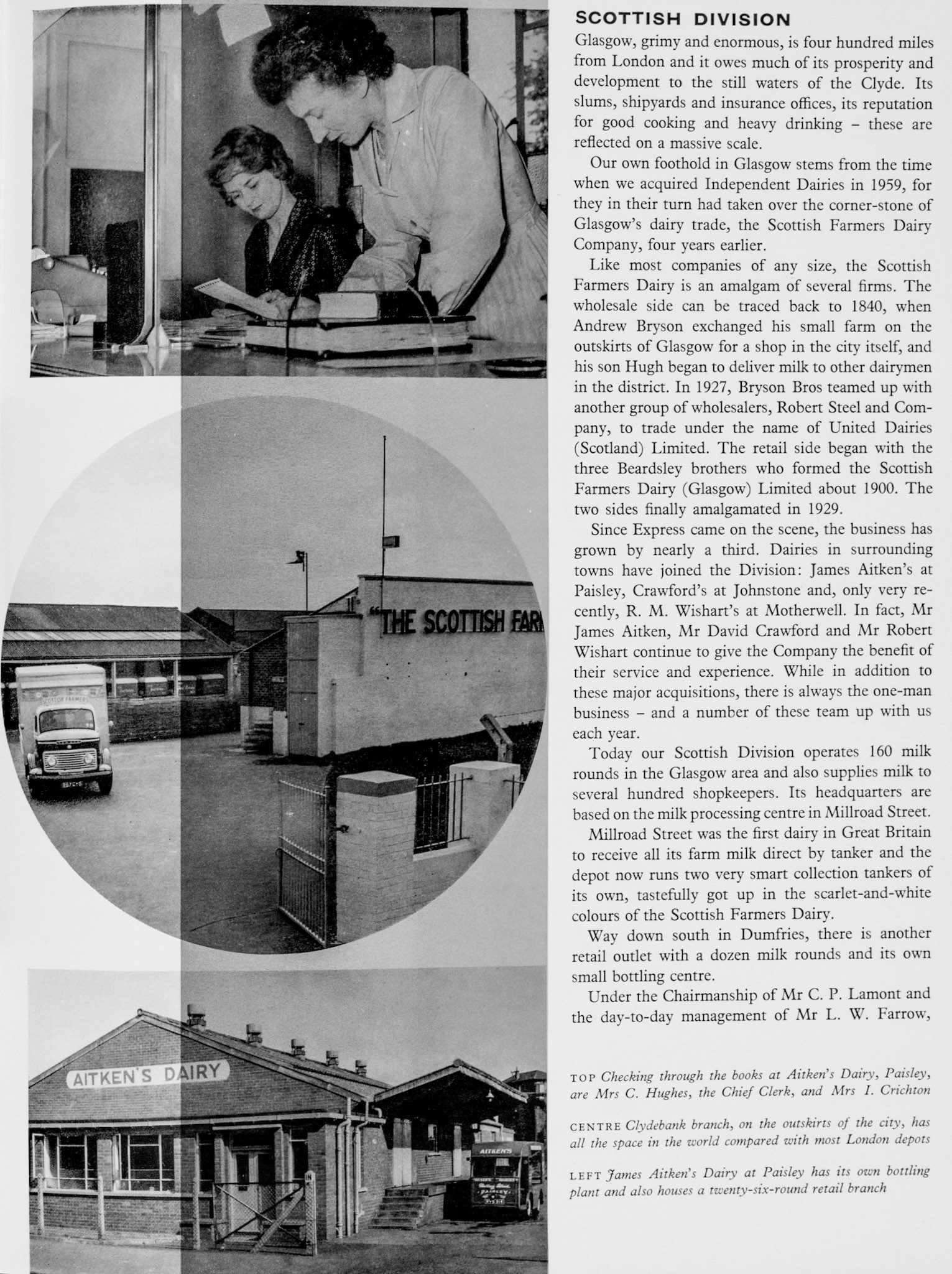 1961 History of the Scottish Division explained. A major part came from the acquisition of Independent Dairies in 1959, adding to Bryson Bros in 1927, Robert Steel &amp; company, and the Beardsley brothers' Scottish Farmers Dairy (Glasgow) Ltd. Pictured here are Aitken's Dairy and the Clydebank branch. (Express News Autumn). (Express News Autumn)