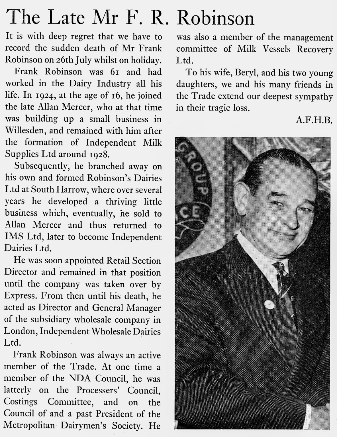 1969 Obituary of Frank Robinson, ex IMS and Robinson's Dairies at South Harrow, and later Director of Independent Wholesale Dairies. (Express News Autumn)