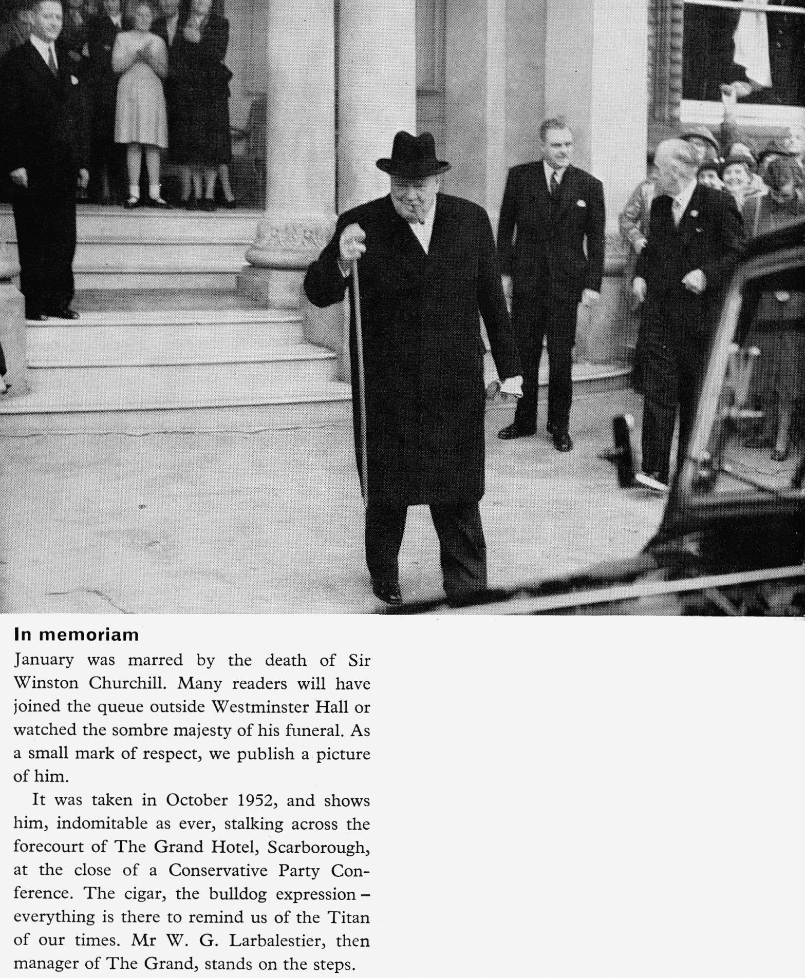 1952 Winston Churchill outside the Grand Hotel, Scarborough in 1952, with the Express Hotels manager Mr W.G. Larbalestier on the steps. (April Express News)