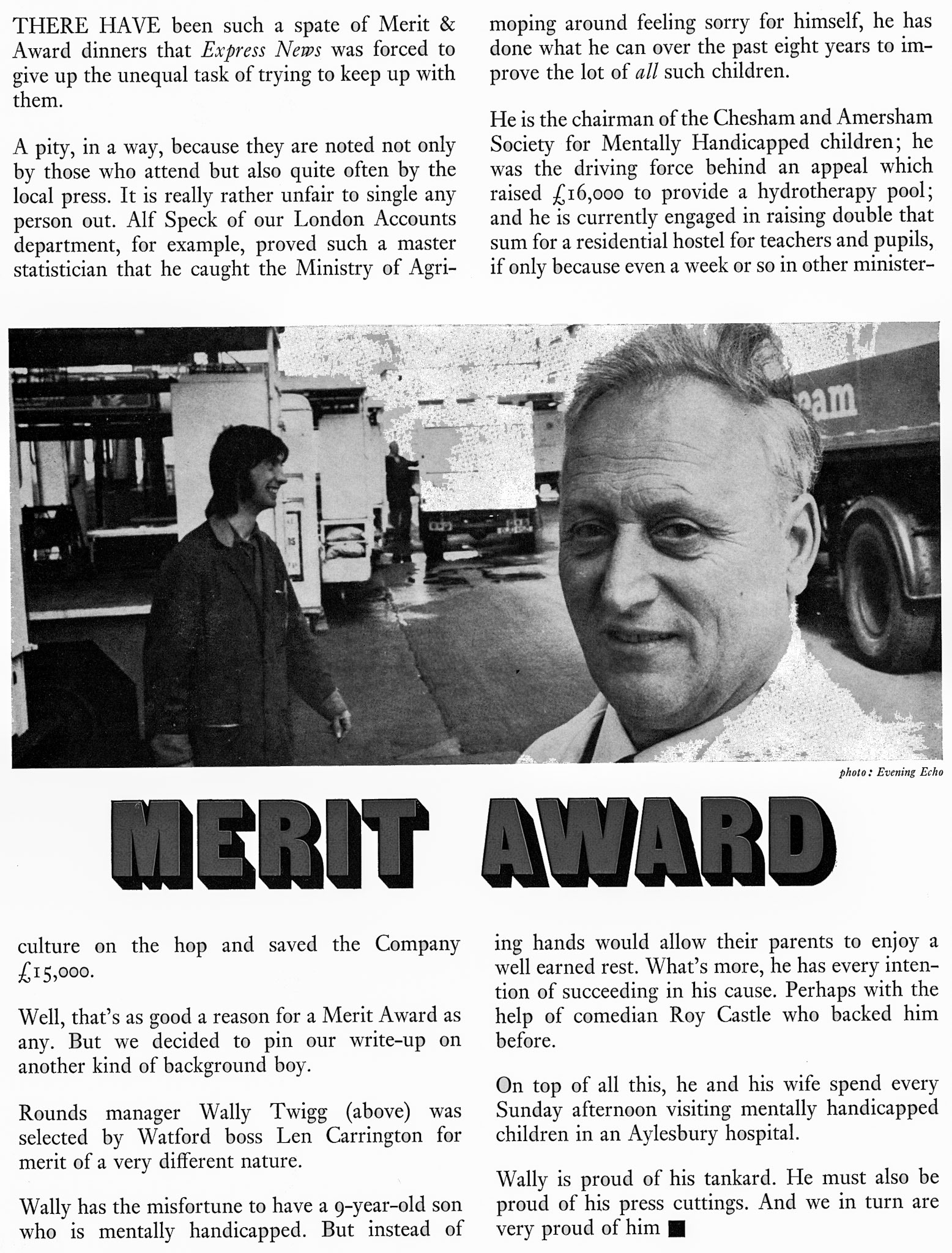 1974 Watford Rounds Manager Wally Twigg raises funds for mentally handicapped children. (Courtesy Doreen Williams)
