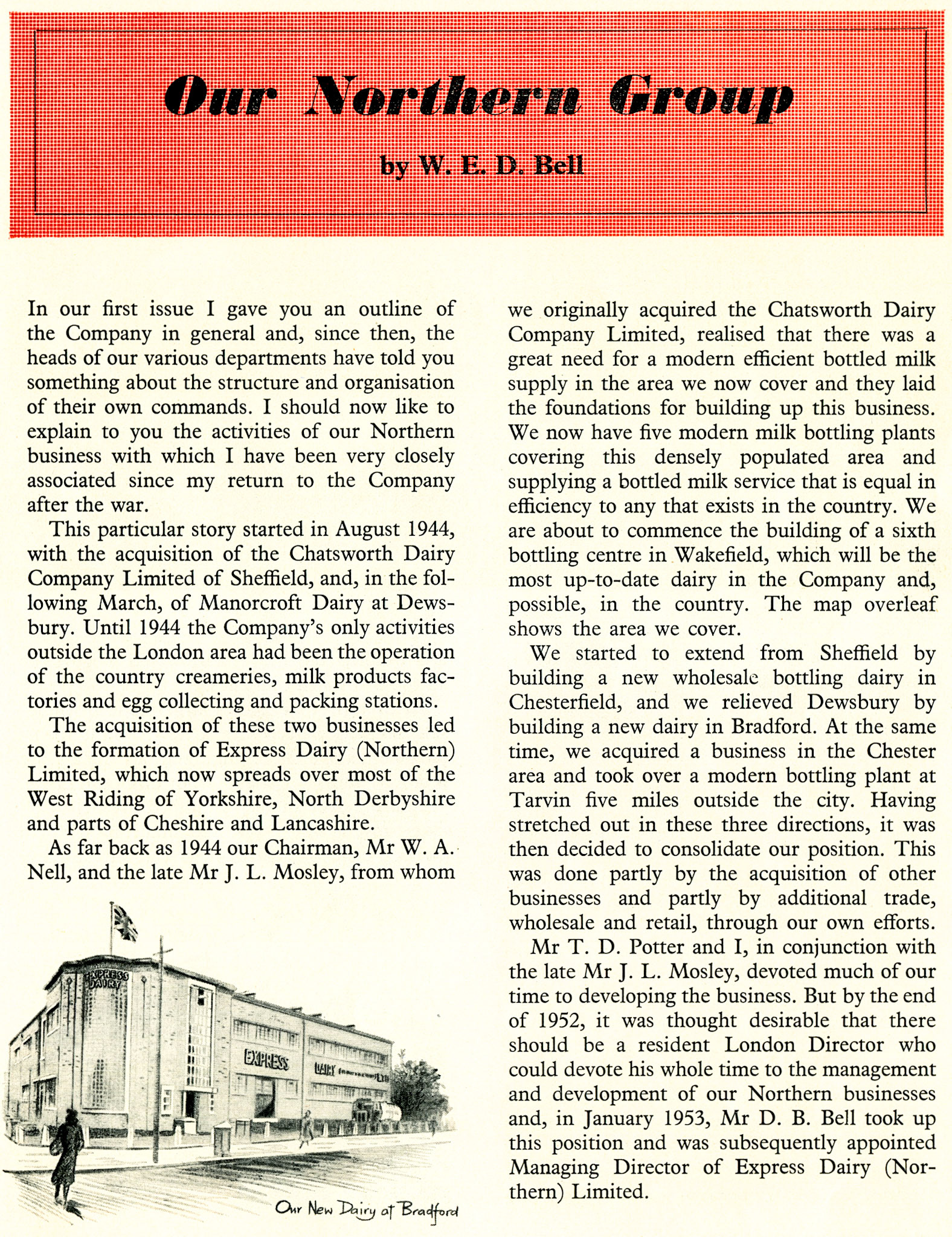 1957 Express Dairy Northern article from Express News. The Chatsworth Dairy Company Ltd, incorporated in 1921, was acquired by Express in 1944
