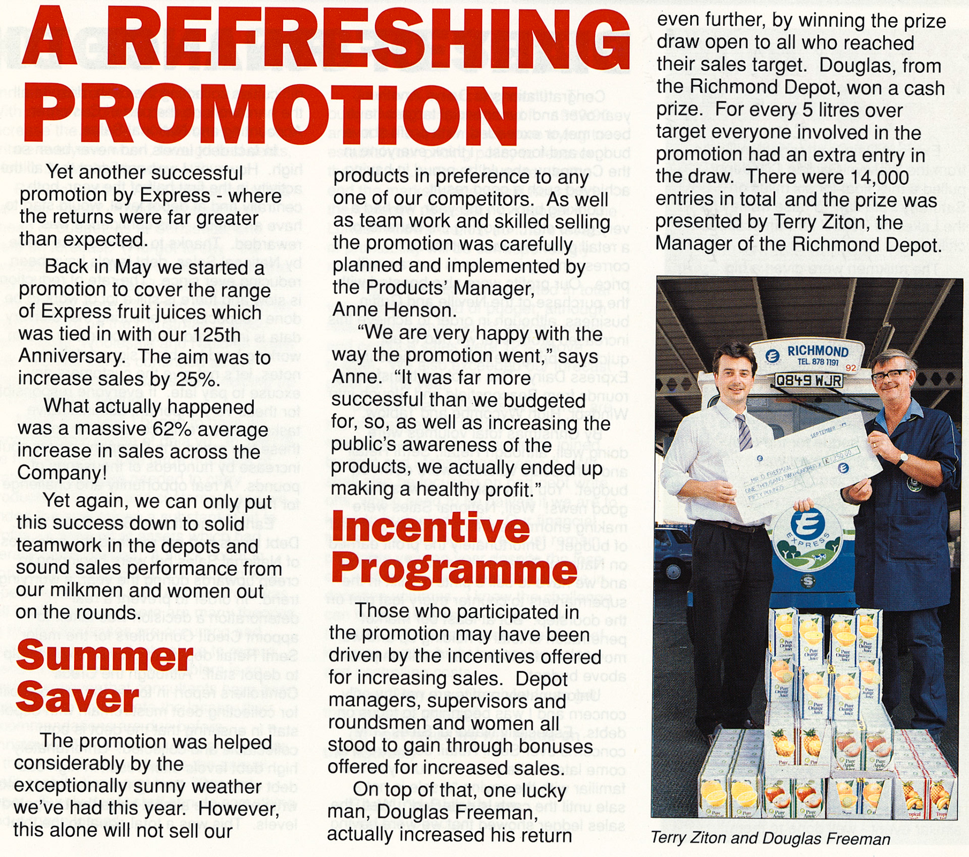 1989 Douglas Freeman from Richmond Depot receives an award from Richmond Manager Terry Ziton for reaching his fruit juice sales target.
