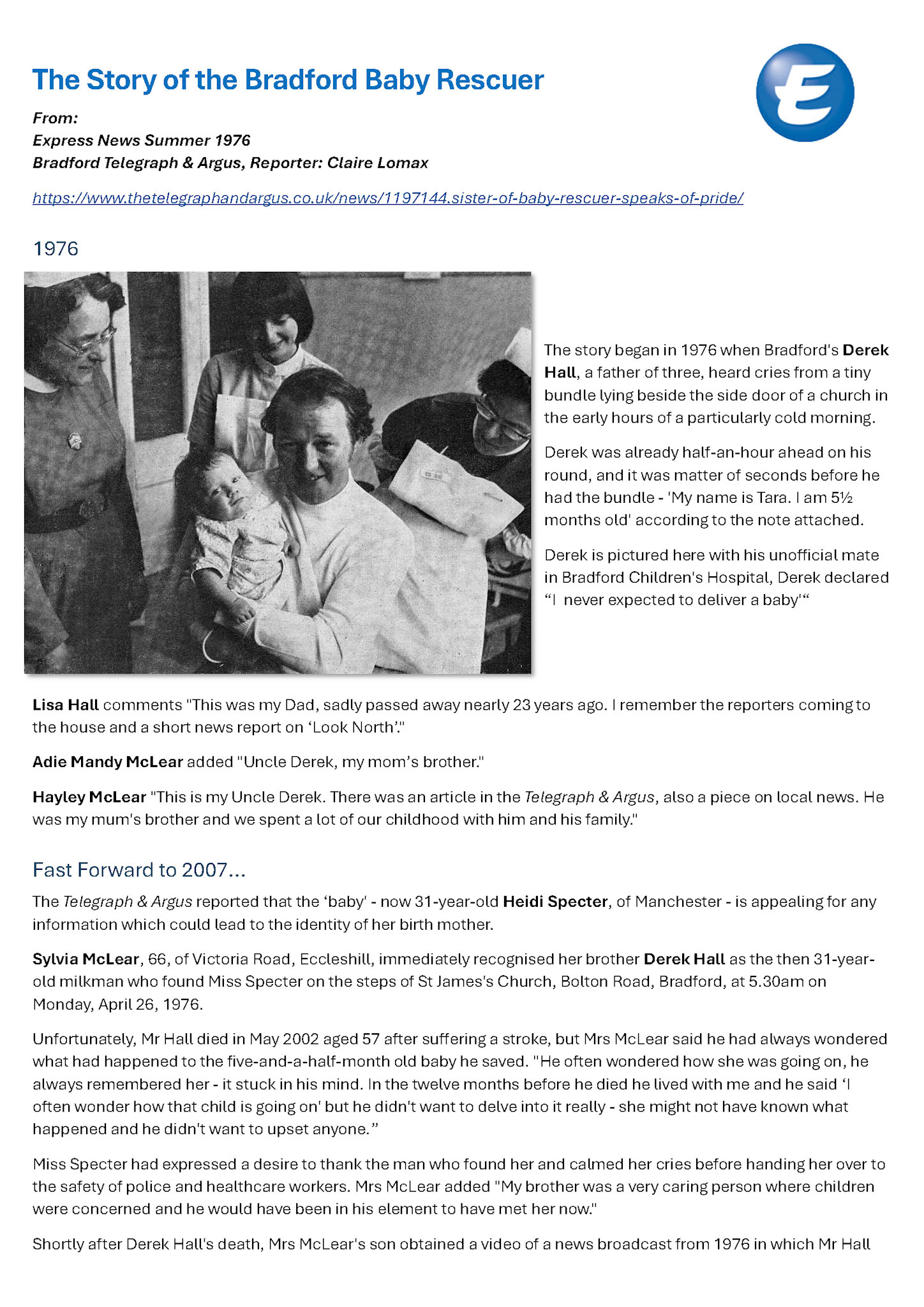 1976 and 2007 - Bradford milkman Derek Hall found an abandoned baby on his round and what happened next! (Express Dairy Tales publication)