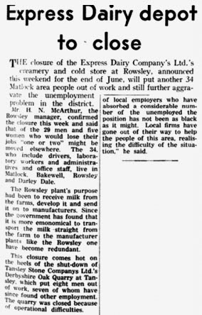 1968 Rowsley Creamery closure announced in March, to take place in June 1968, with the loss of 34 jobs. (Courtesy Matlock Mercury 16 March)