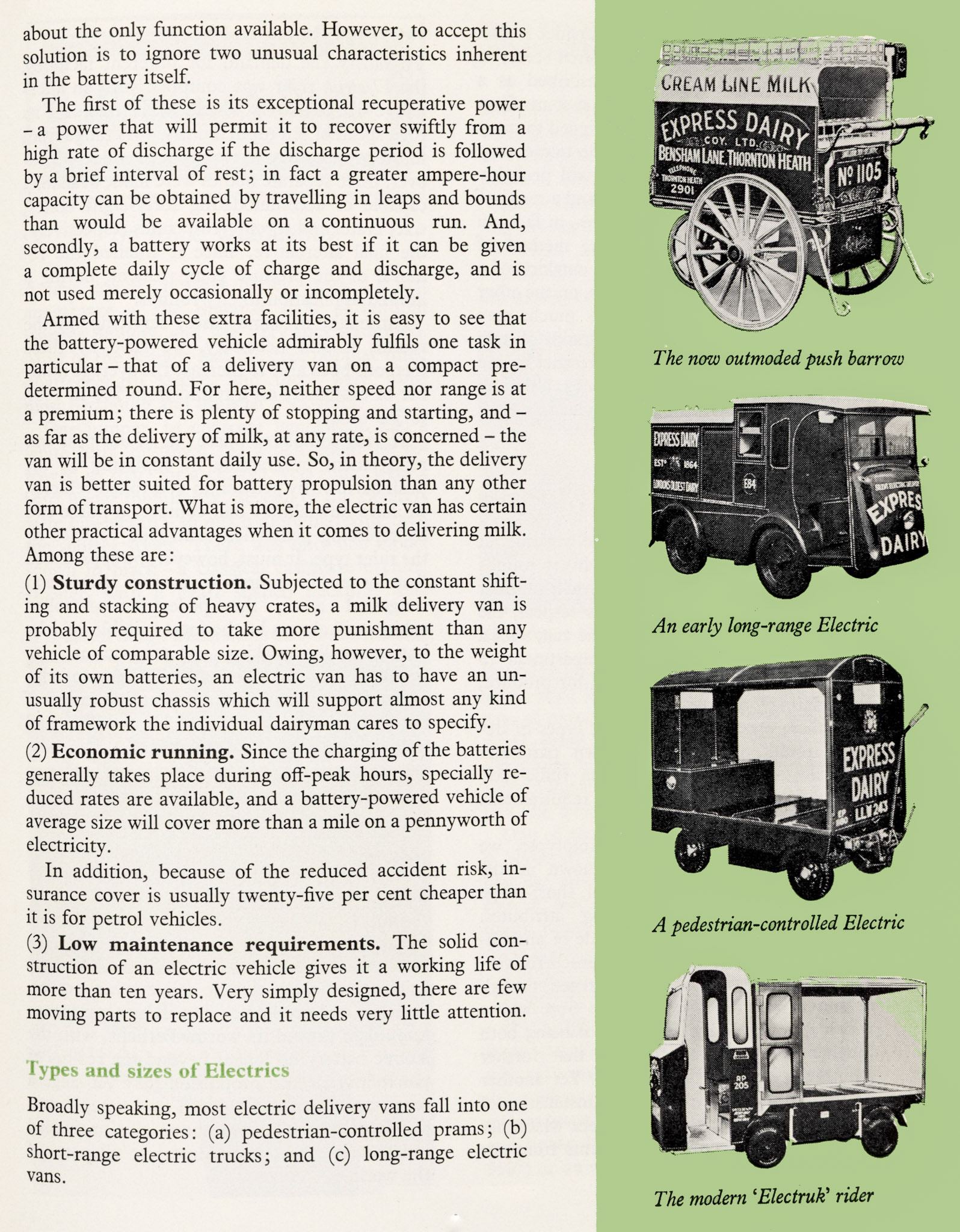 1957 Feature written by W.E.D. Bell about the use of electric vehicles for milk delivery, and describes the 'Electruk' rider and how it's replacing pedestrian-controlled vehicle. (Express News Autumn)