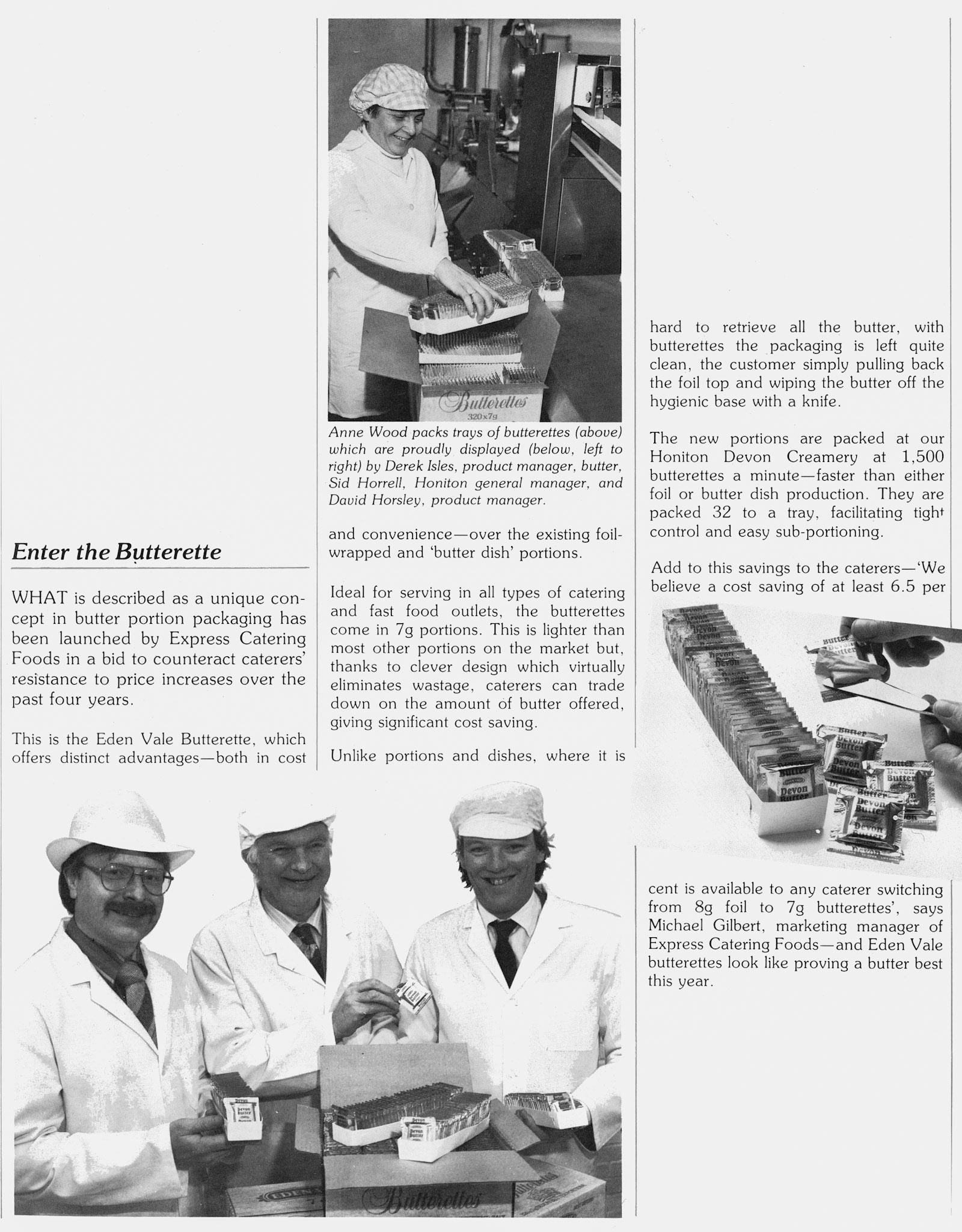 1983 Express Catering Foods launches 'Butterette', packed at Honiton