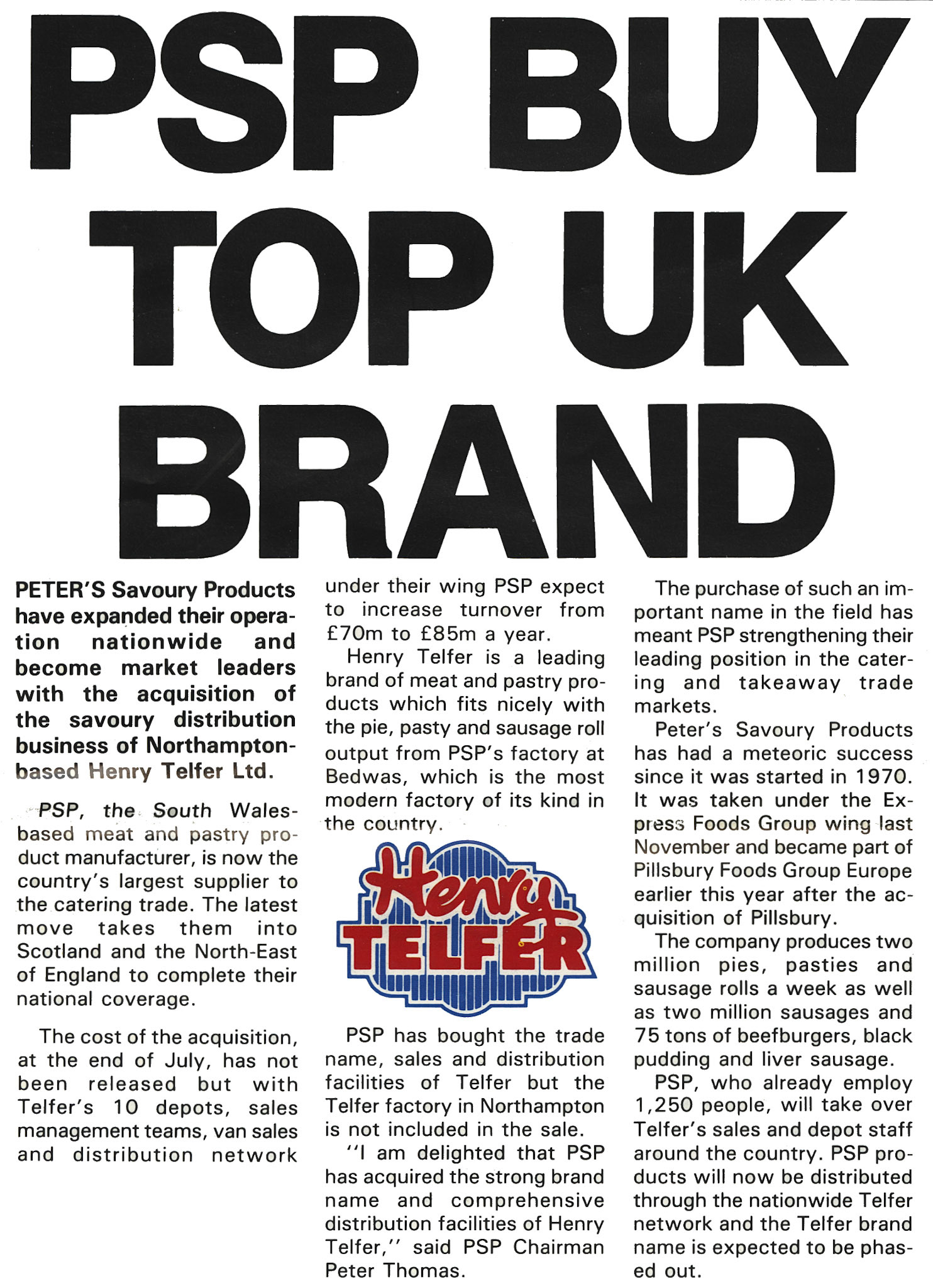 1989 Peter's Savoury Products take over Henry Telfer Ltd