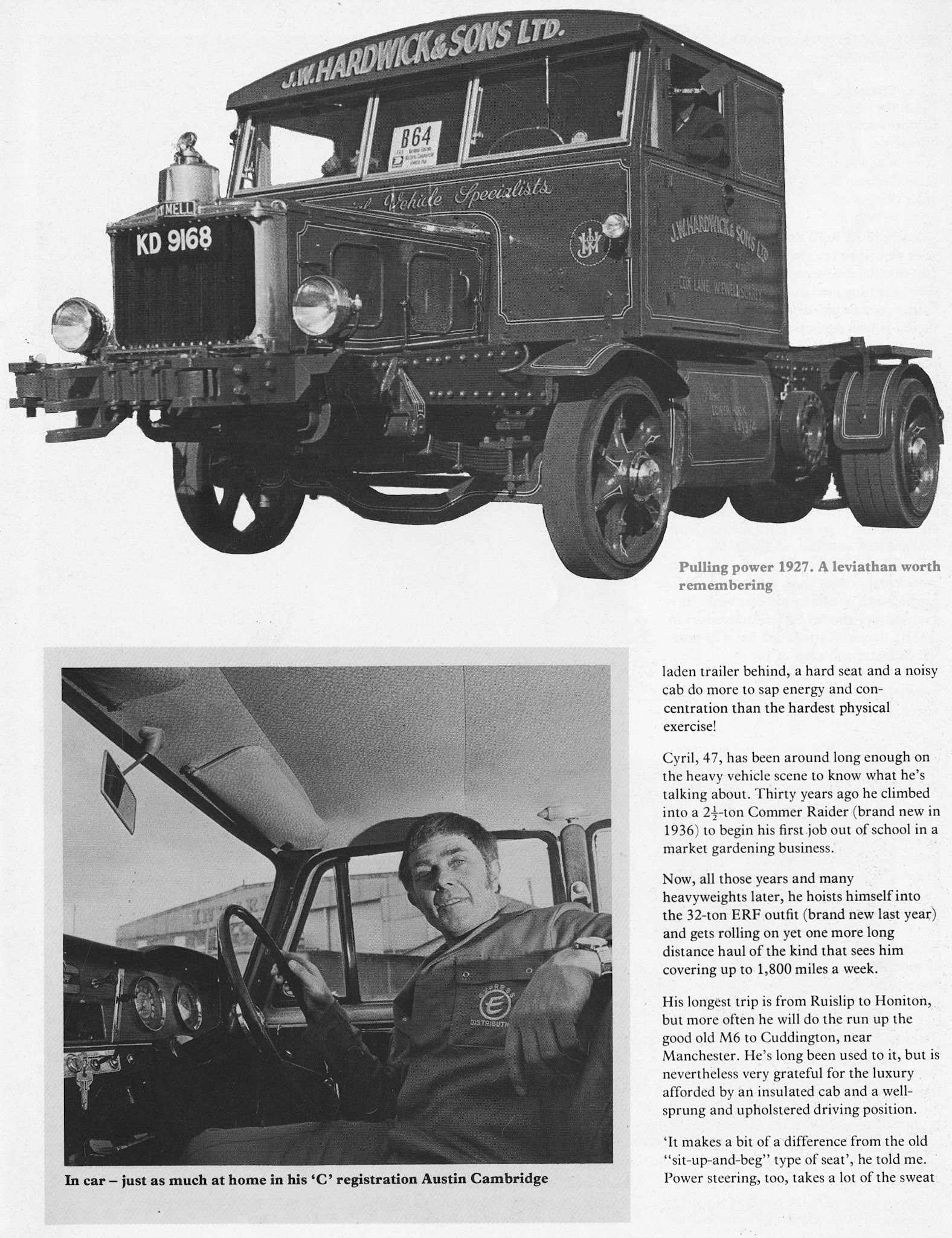 1977 HGV Heaven and History ERF to Cuddington driven by Cyril Beck with 1927 Scammell