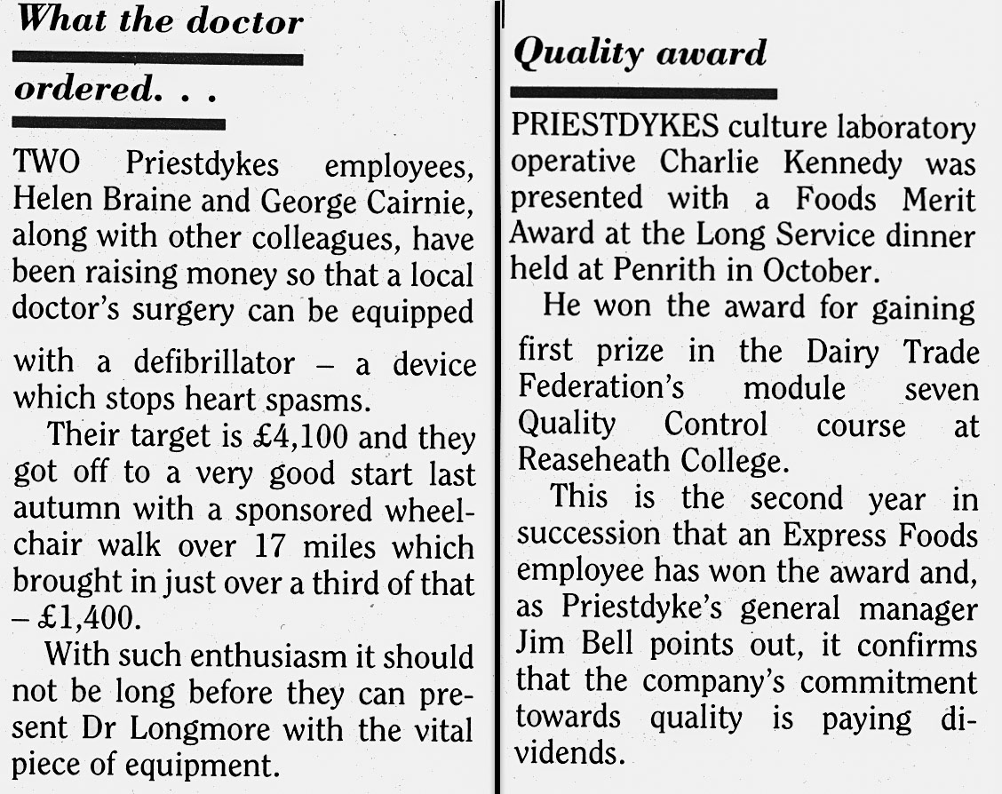 1988 Lockerbie Creamery staff Helen Braine, George Cairnie and Charlie Kennedy all hit the headlines. Charlie Kennedy comments in January 2024 "Sadly Helen is no longer with us, she was quite a character. Stuart Cairnie, son of George (Dode), still works at Priestdykes as a cheesemaker. Jim Bell did much to build Lockerbie into the powerhouse dairy it now is." (January Express News)