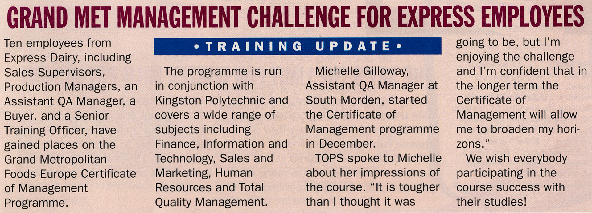 1990 Michelle Gilloway takes management course at Kingston Polytechnic, sponsored by Grand Met, in 1990. (1990 April Tops Magazine)