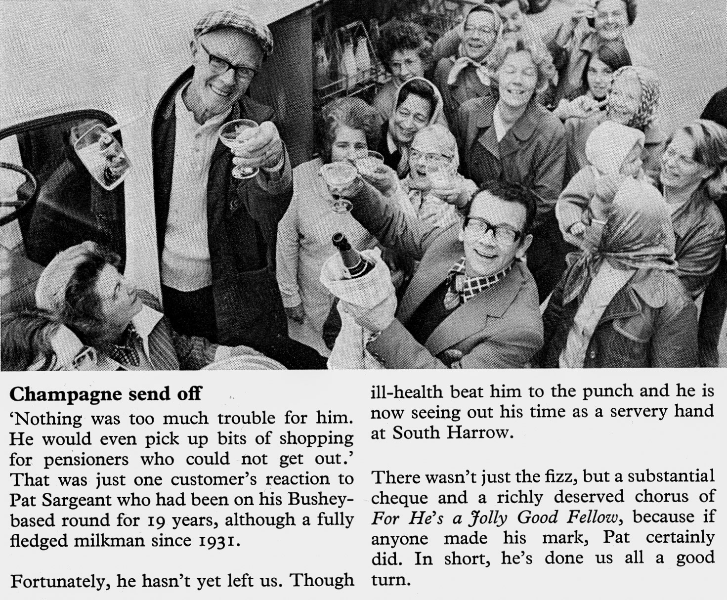 1976 Bushey milkman Pat Sargeant saluted by his customers before starting a new role at South Harrow. (Express News Spring)