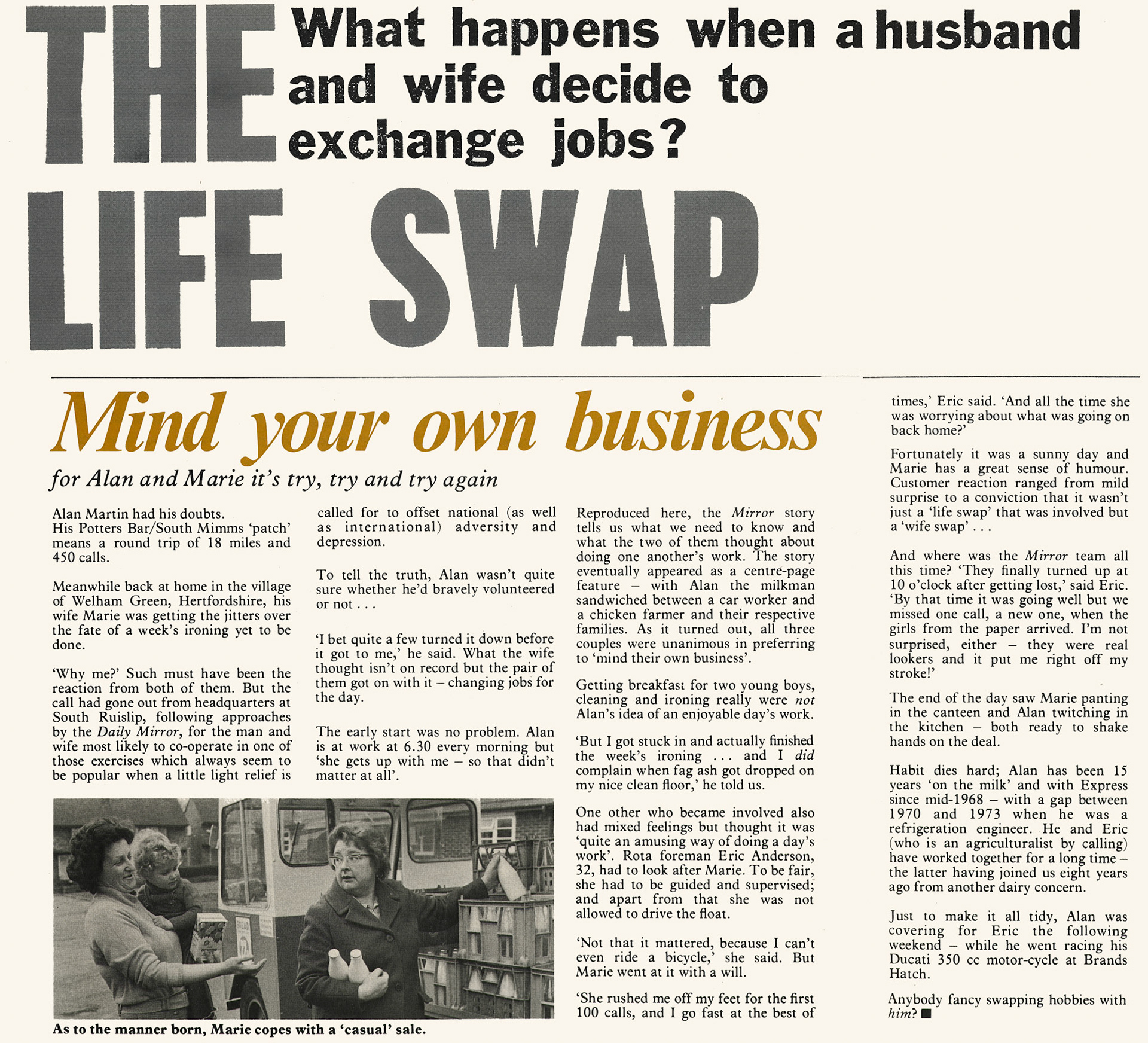 1977 Potters Bar's Alan Martin swaps his milkman role with his wife for the day, supervised by Rota Foreman Eric Anderson. (Express News Autumn)