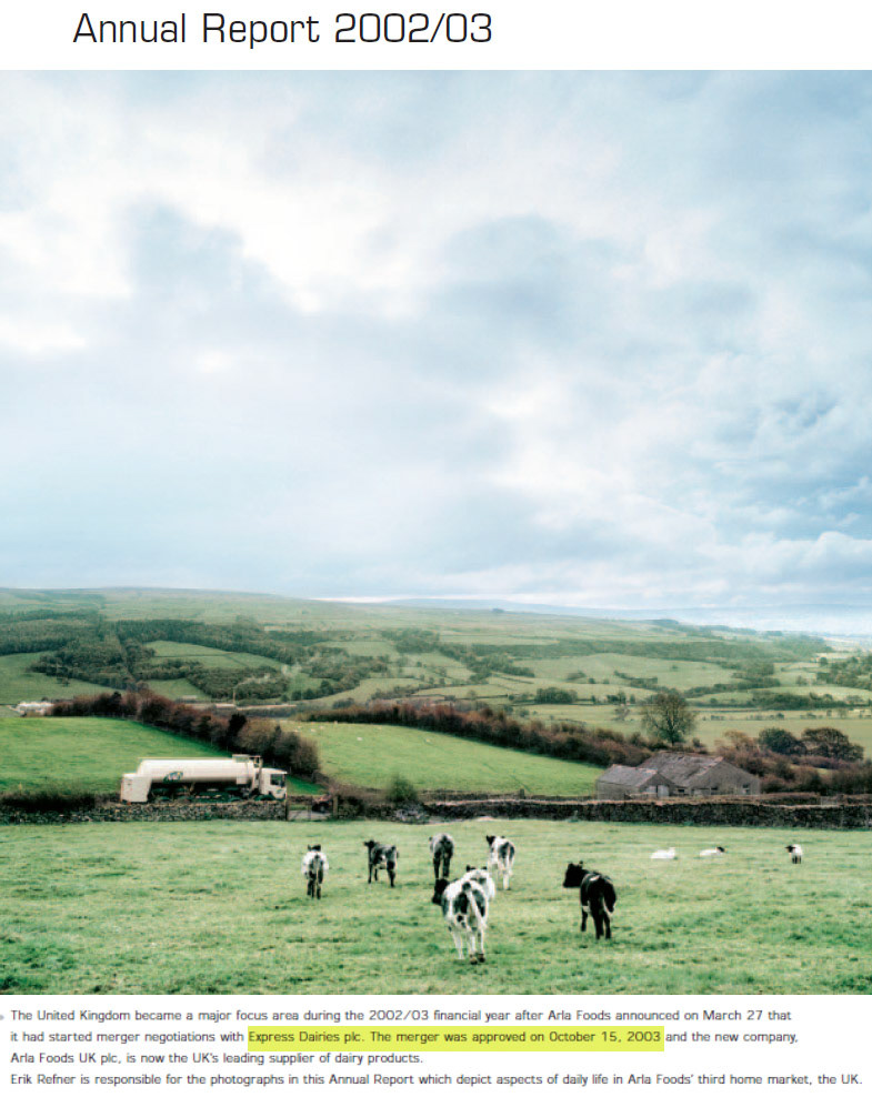 2003 Arla Foods reports merger negotiations with Express Dairies plc. (Extract from Arla Foods Annual Report)