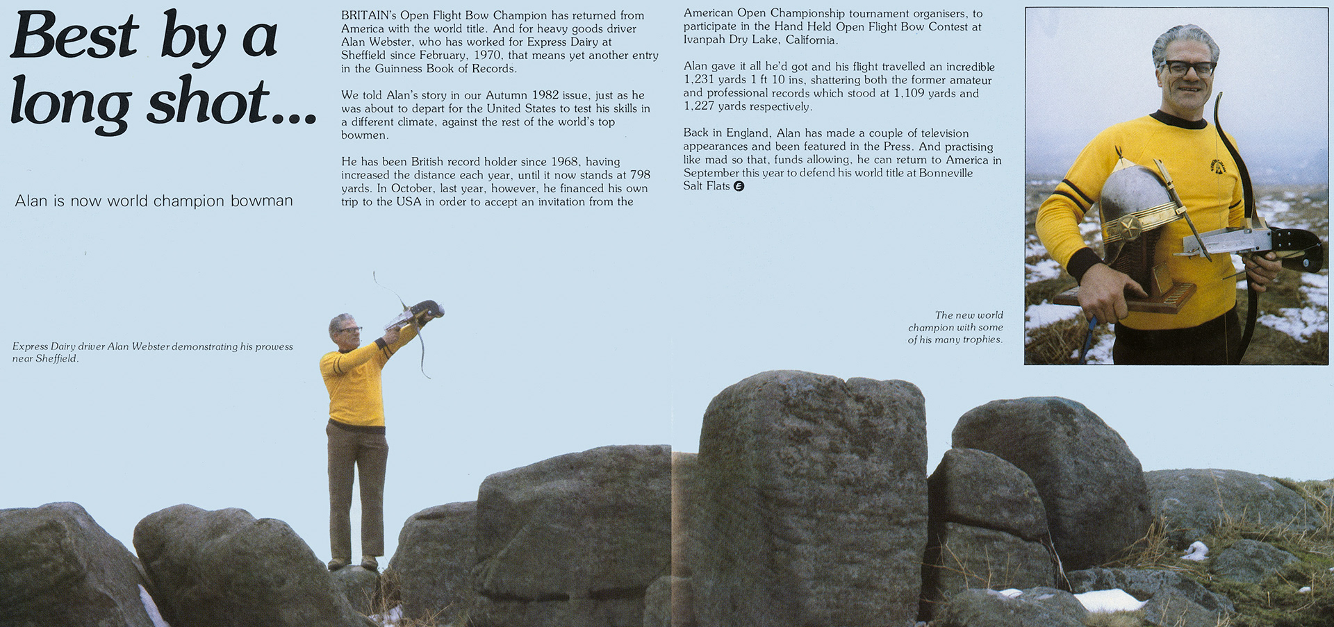 1983 Sheffield HGV driver Alan Webster is the world Open Flight Bow champion. (Express News Spring)