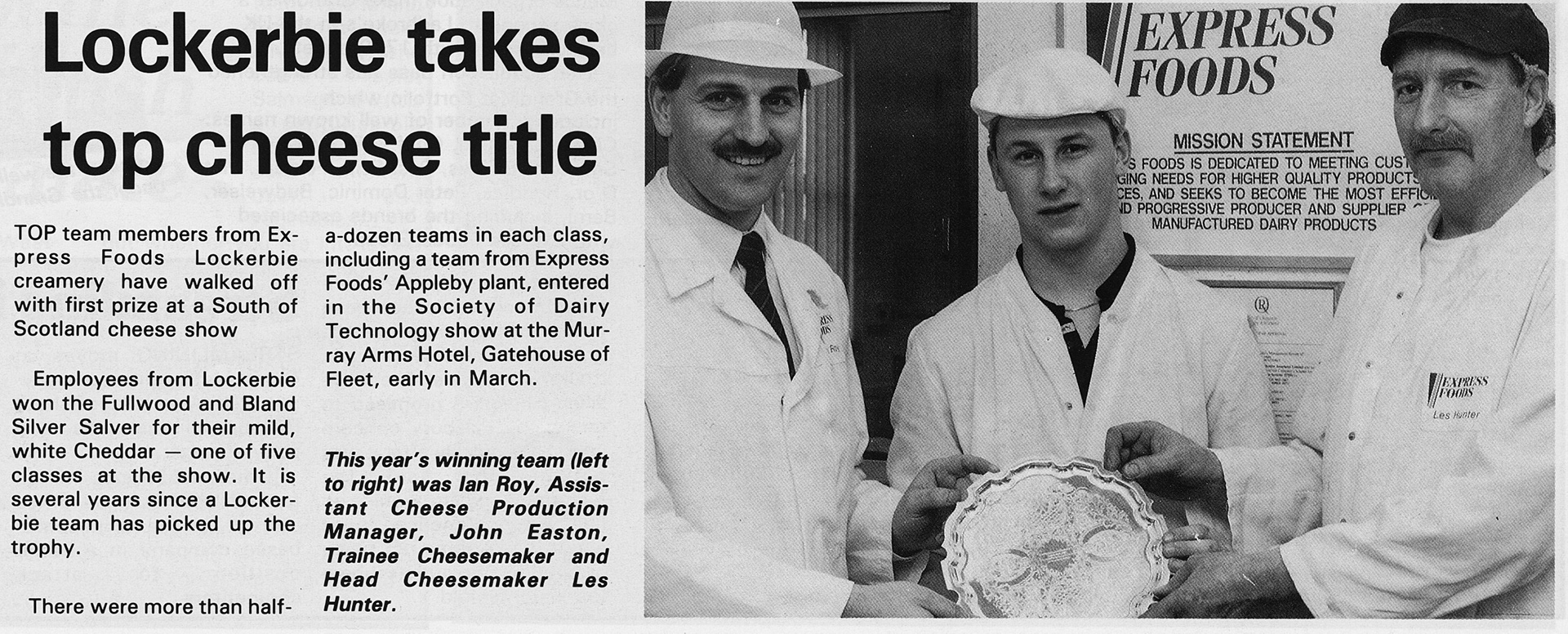1989 Lockerbie wins cheese awards at South of Scotland Cheese Show, with Ian Roy, John Easton and Les Hunter