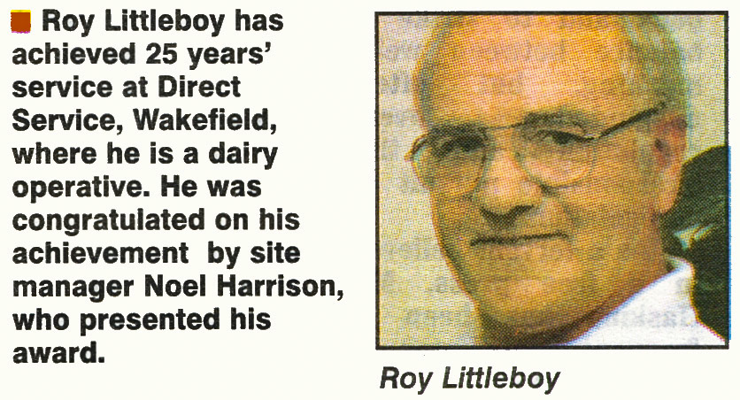 1998-Wakefield dairy operative Roy Littleboy receives 25 year service award from site manager Noel Harrison. (Courtesy August Express News, Mark Hudson)