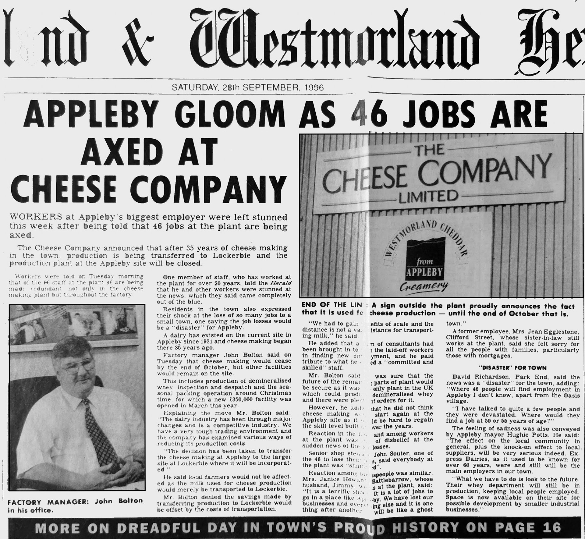 1996 (September). Cumberland &amp; Westmorland Herald front page following the end of cheese making at Appleby. The whey processing, demineralisation and cheese storage and packing operations continued.(Courtesy and comments by David Rooke)