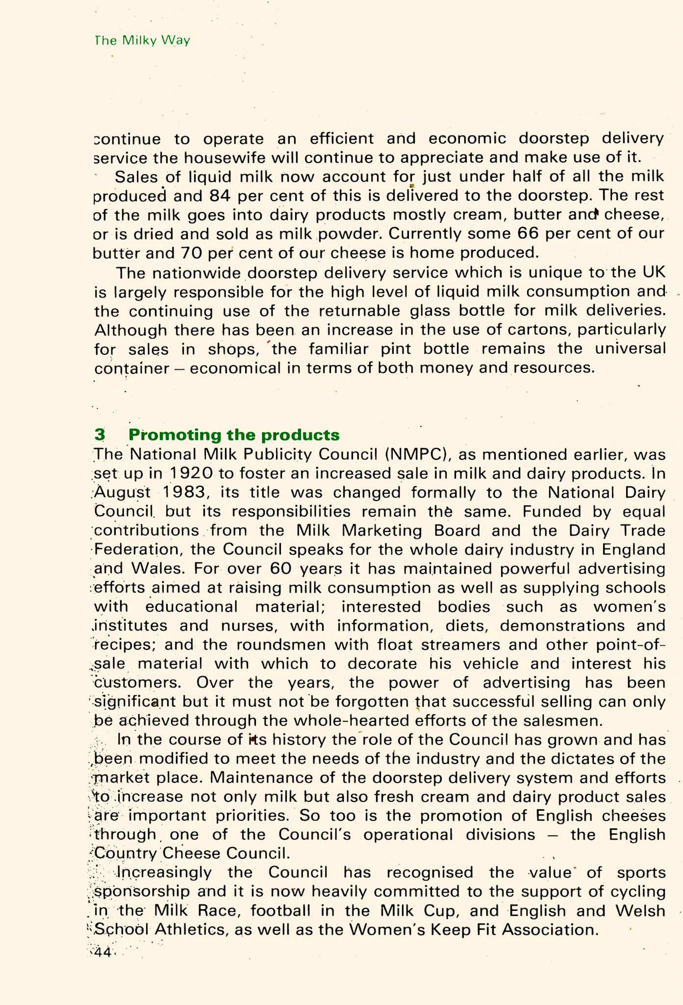 1984 'The Milky Way'-How to become a star milkman (DITEC)