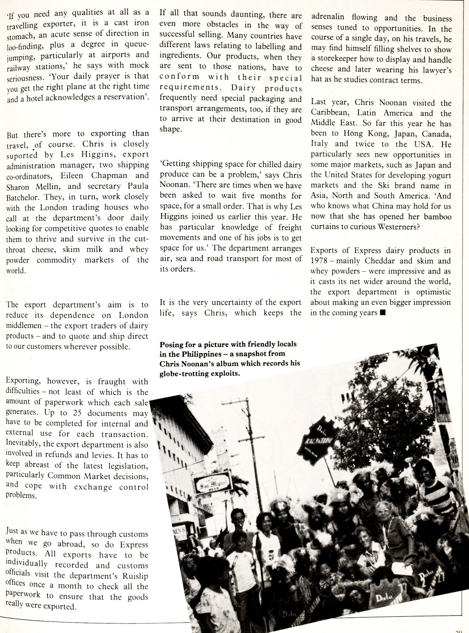 1979 Chris Noonan is featured in this article about the Express export business. Les Higgins is export administration manager, Eileen Chapman and Sharon Mellin are shipping co-ordinators, and Paula Batchelor is the departmental secretary. (Express News Autumn)