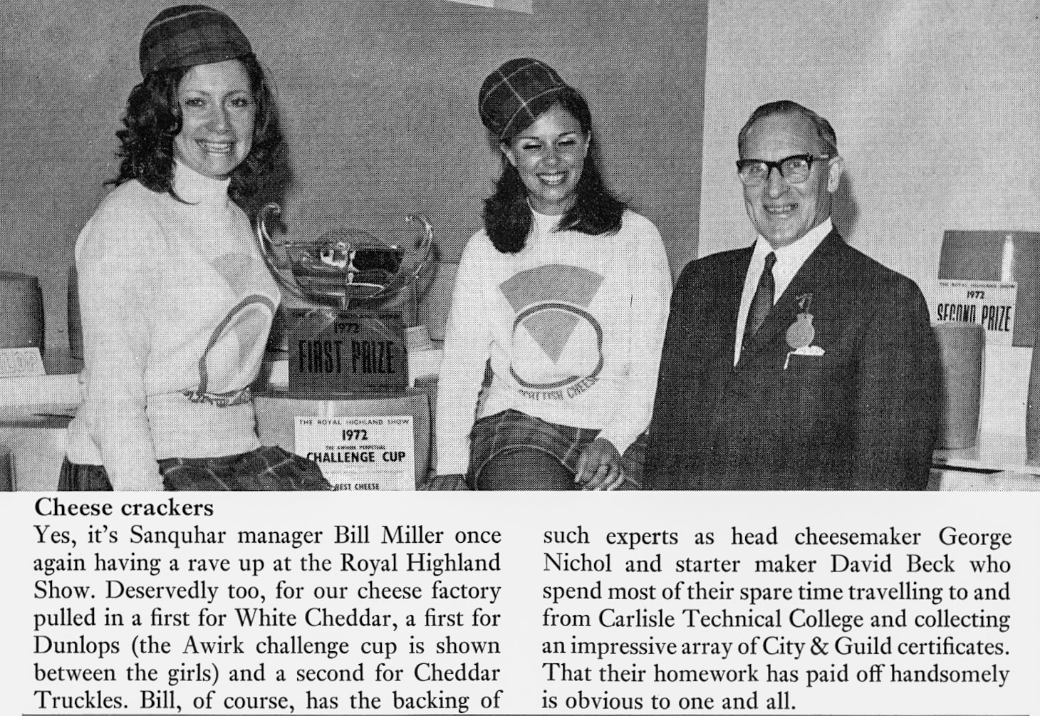 1972 Sanquhar manager Bill Miller wins cheese awards at the Royal Highland Show. (Express News Christmas)