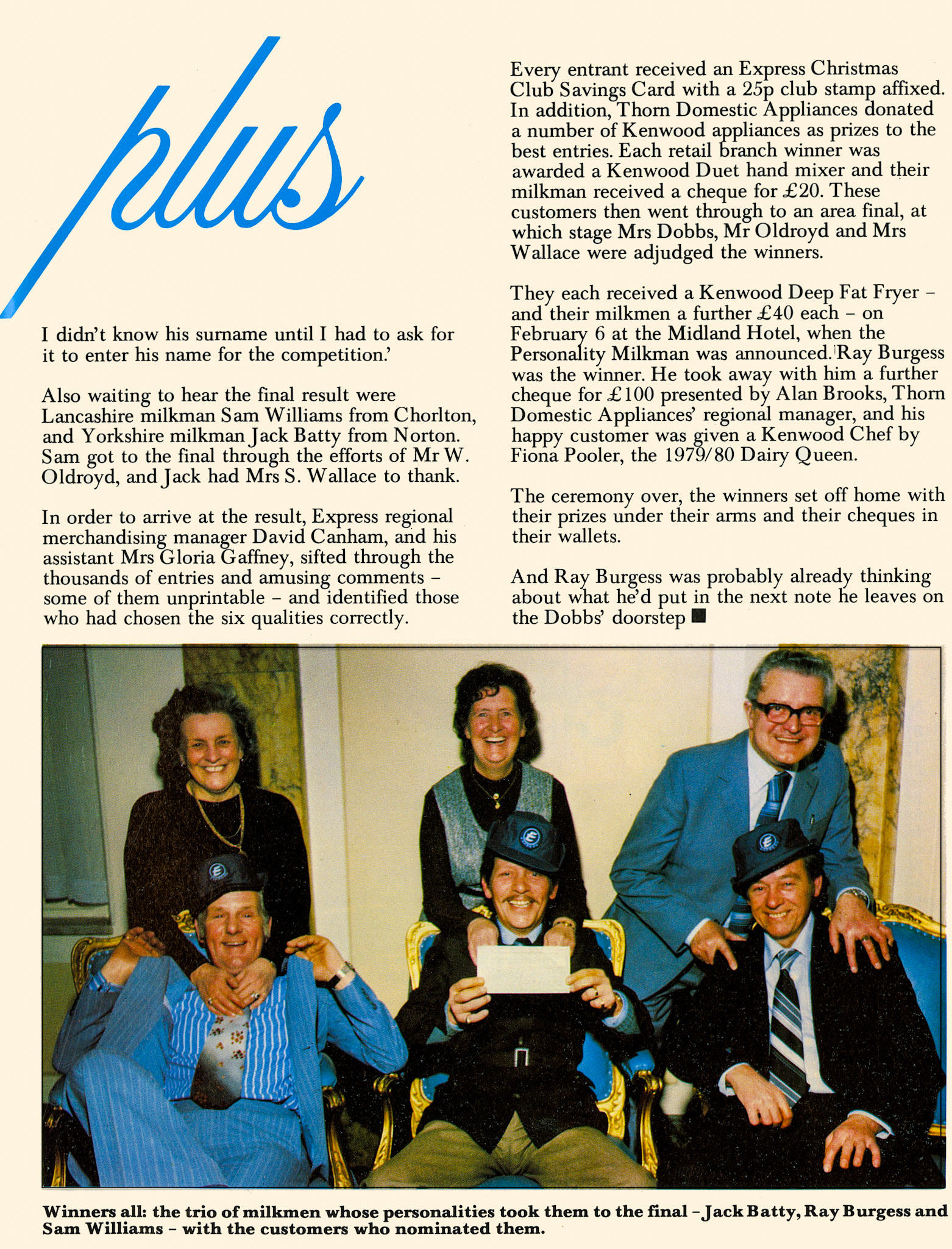 1980 Northern Region's first 'Personality Milkman' competition, with milkman Ray Burgess.  (Express News April)