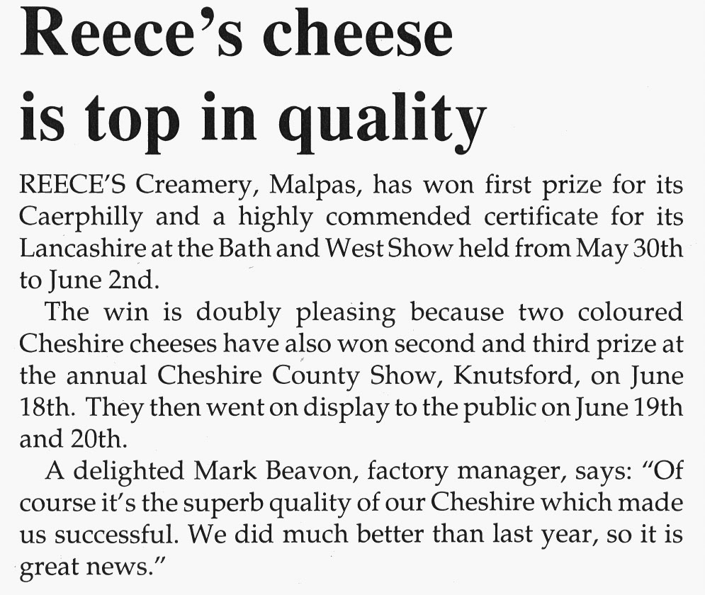 1990 Reece's wins prizes for Caephilly, Lancashire and coloured Cheshire cheeses. (June-July Express Foods News)