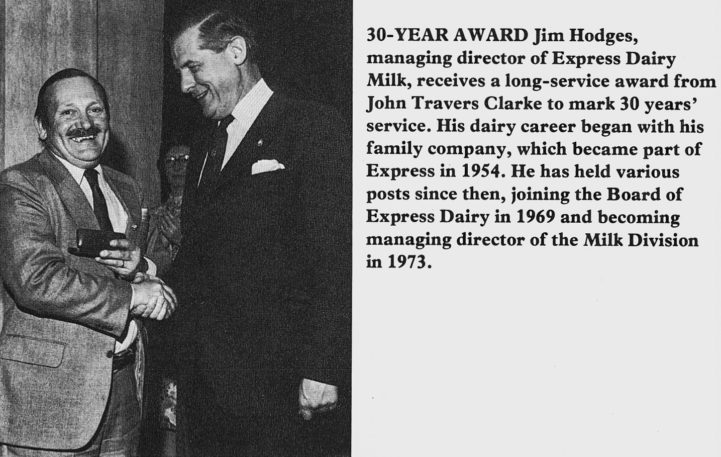 1979 Jim Hodges receives his 30 year award from John Travers Clarke. (Express News Summer)