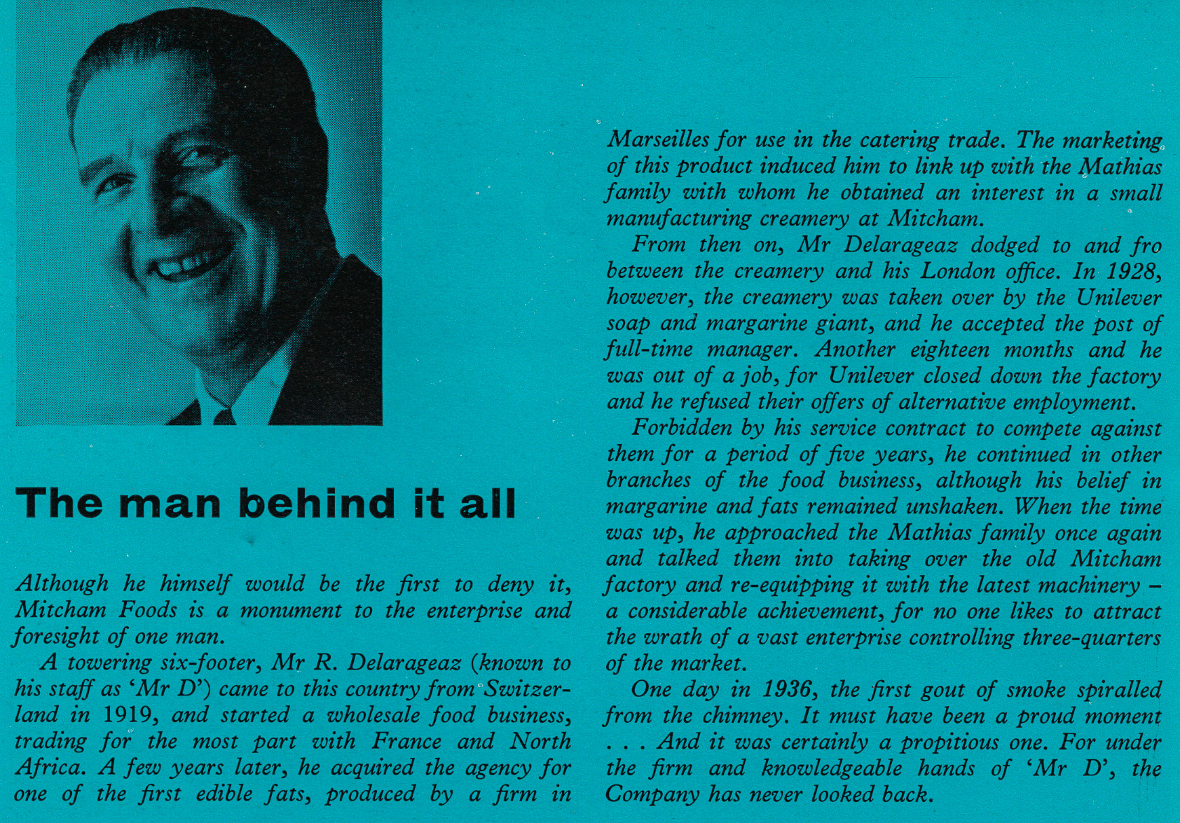 1960 MR R DELARAGEAZ (Mitcham Foods founder)