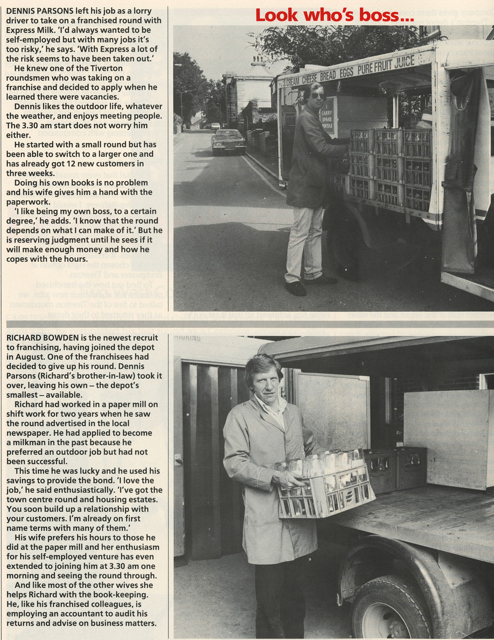 1985 Dennis Parsons &amp; Richard Bowden are the latest franchisee recruits