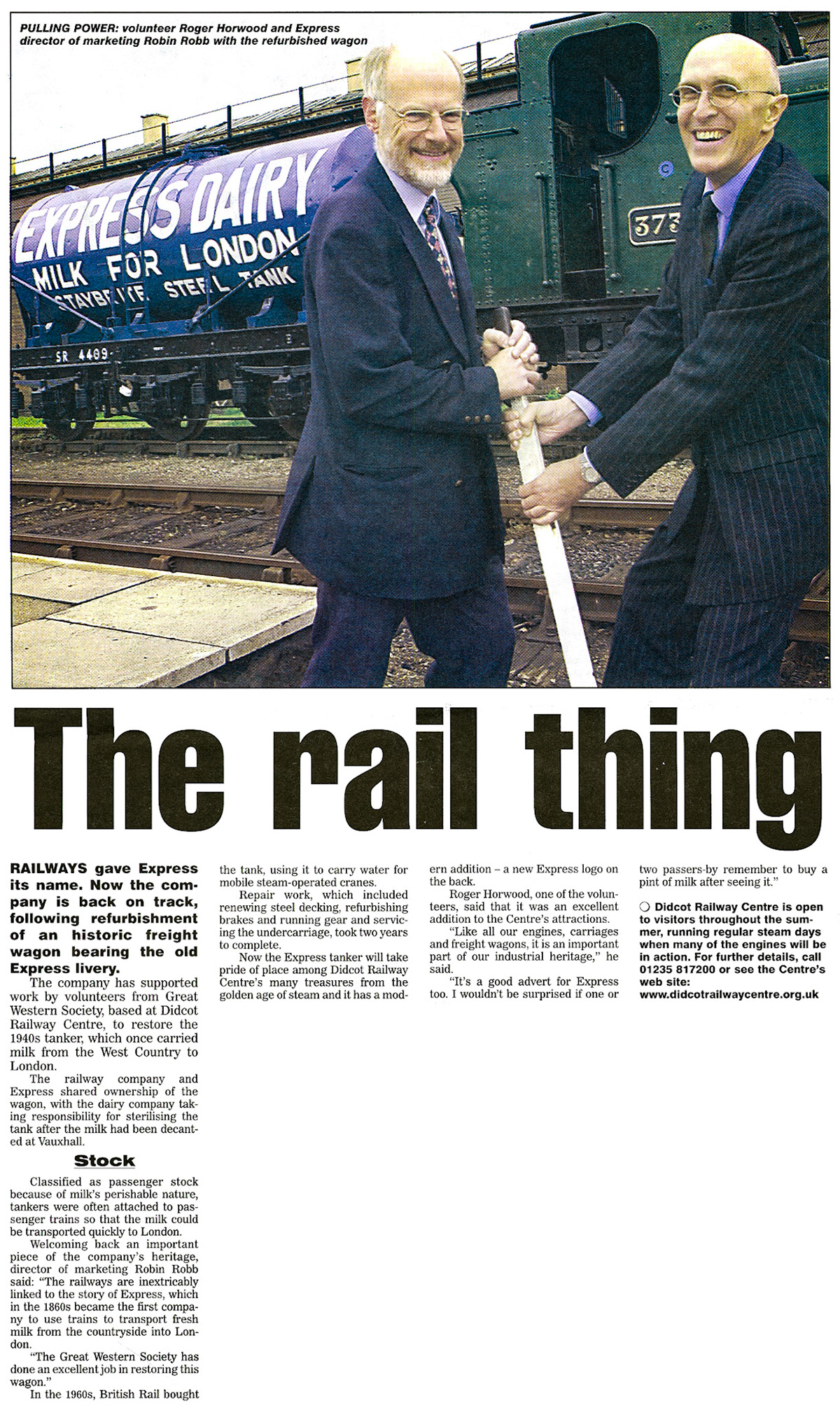 2001 Refurbished Express milk tanker now completed at Didcot, with volunteer Roger Horwood and Express Marketing Director Robin Robb pictured. (Express News August, courtesy Paul Luke)