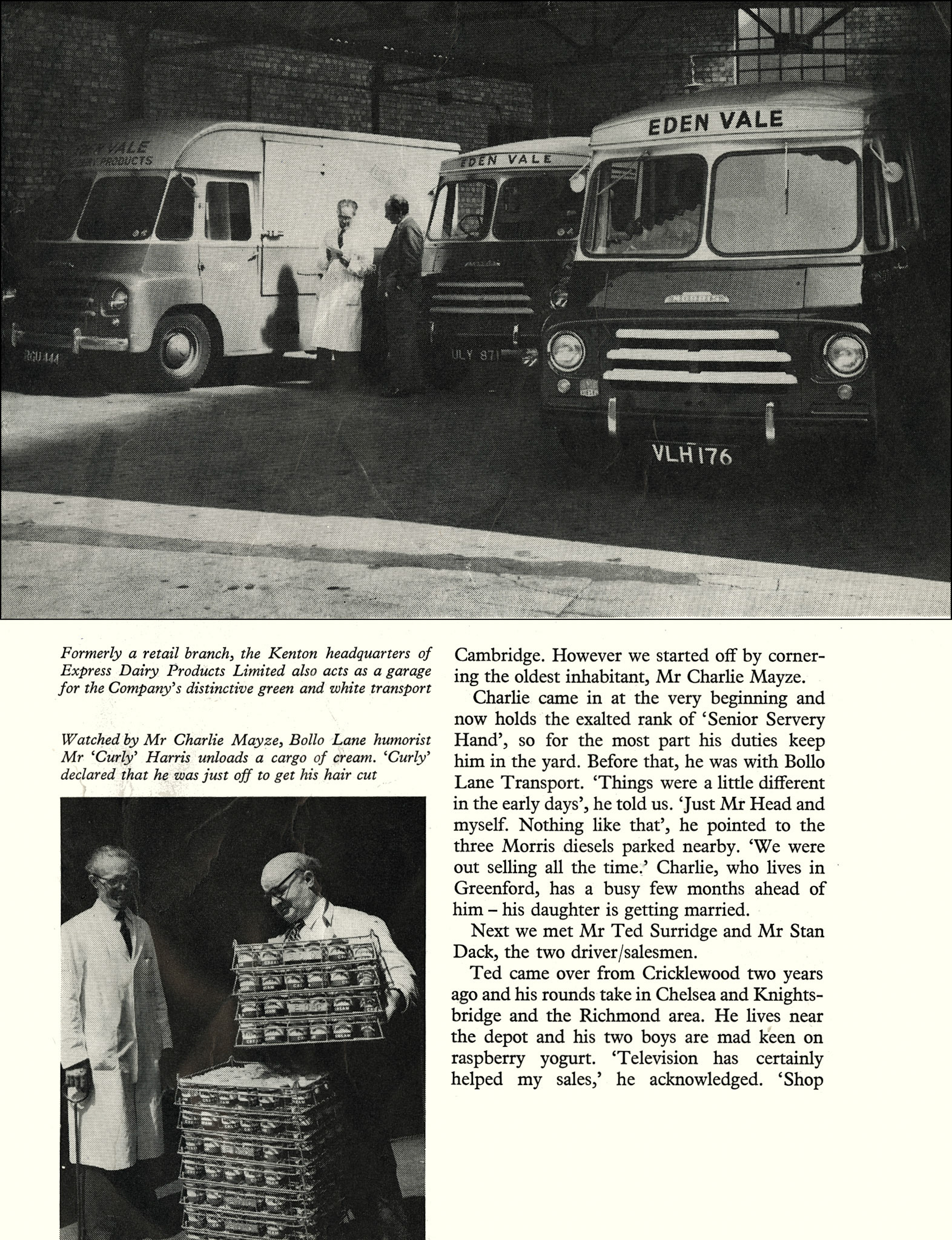 1958 Express Dairy Products Ltd, forerunner of Eden Vale, started at Bollo Lane and then moved to Kenton. (Express News September)