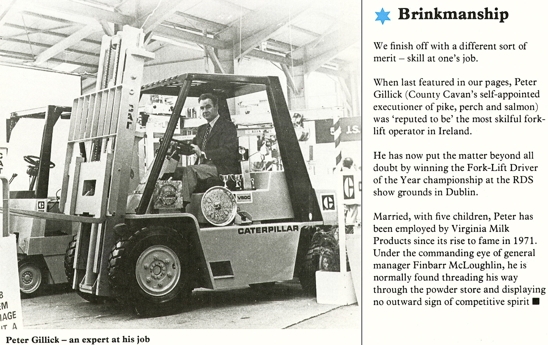 1978 Virginia Milk Products fork-lift driver Peter Gillick wins driving award. (Express News Spring)