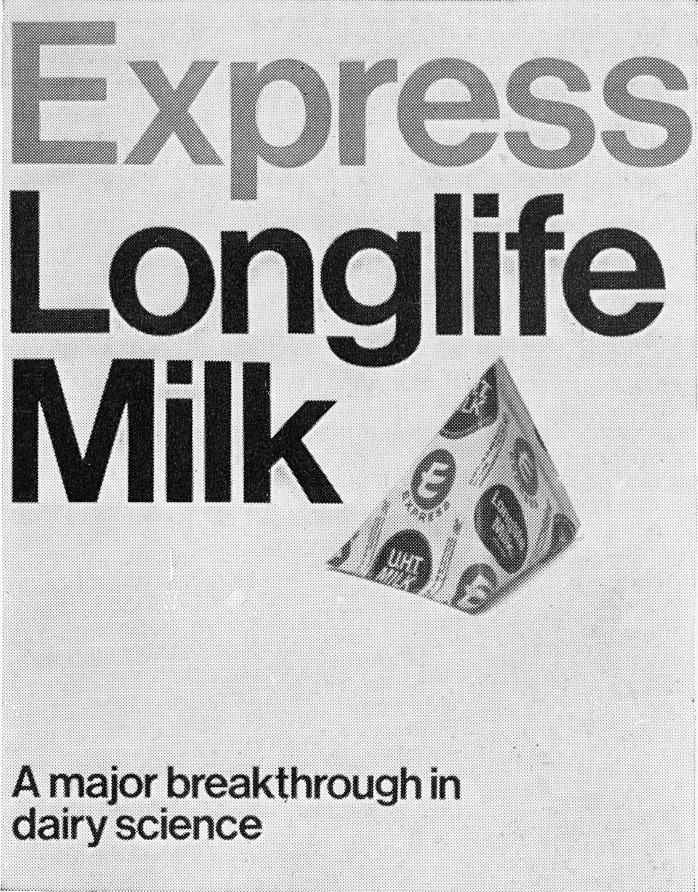 1966 LongLife milk advert. Mike Overfield-Collins comments "These were the original Tetrahedron packs, and were made in Crediton, Devon." (Express News Summer 1966)