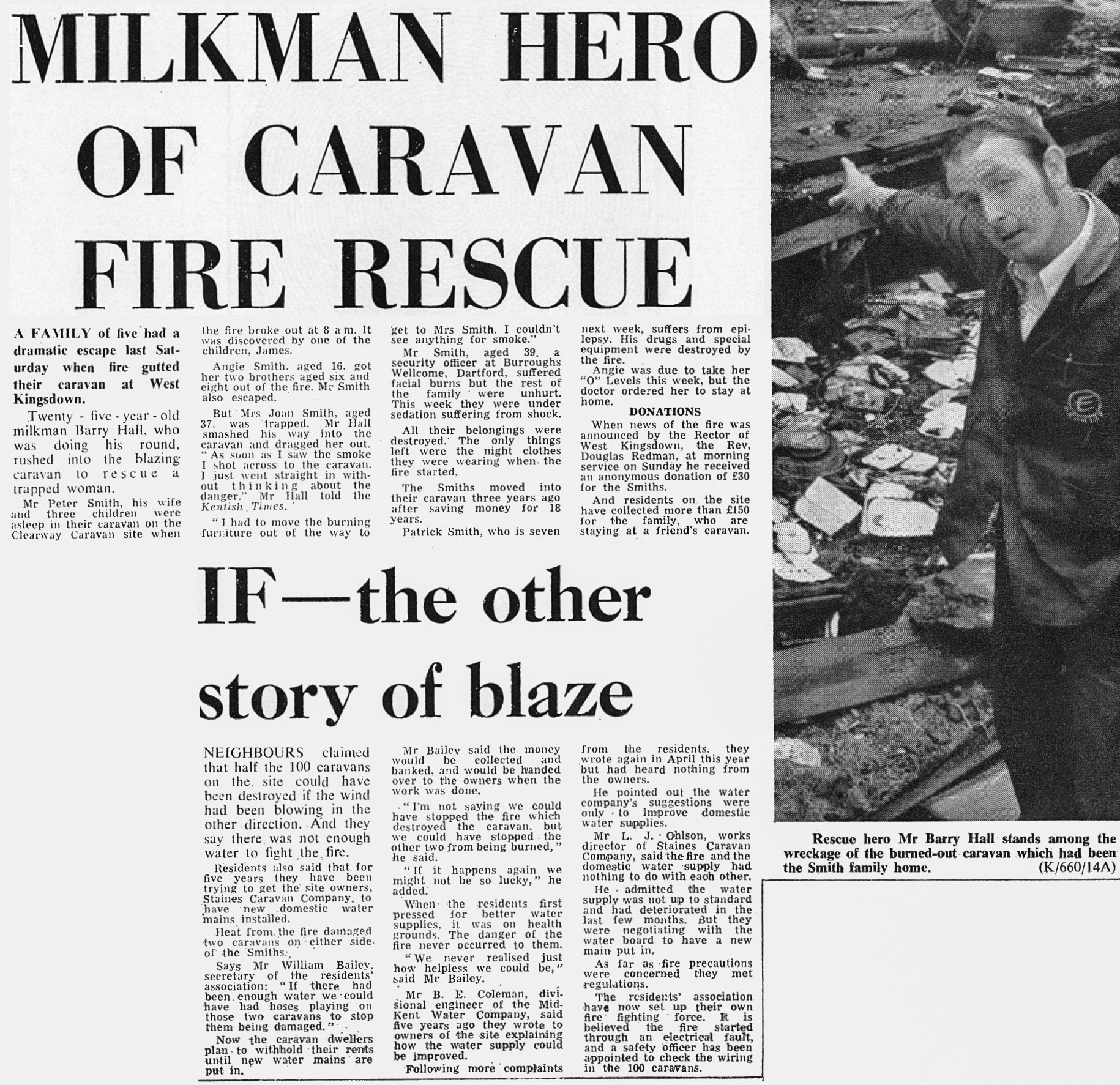 1973 Swanley milkman Barry Hall rescues family from caravan blaze. (Express News Autumn)