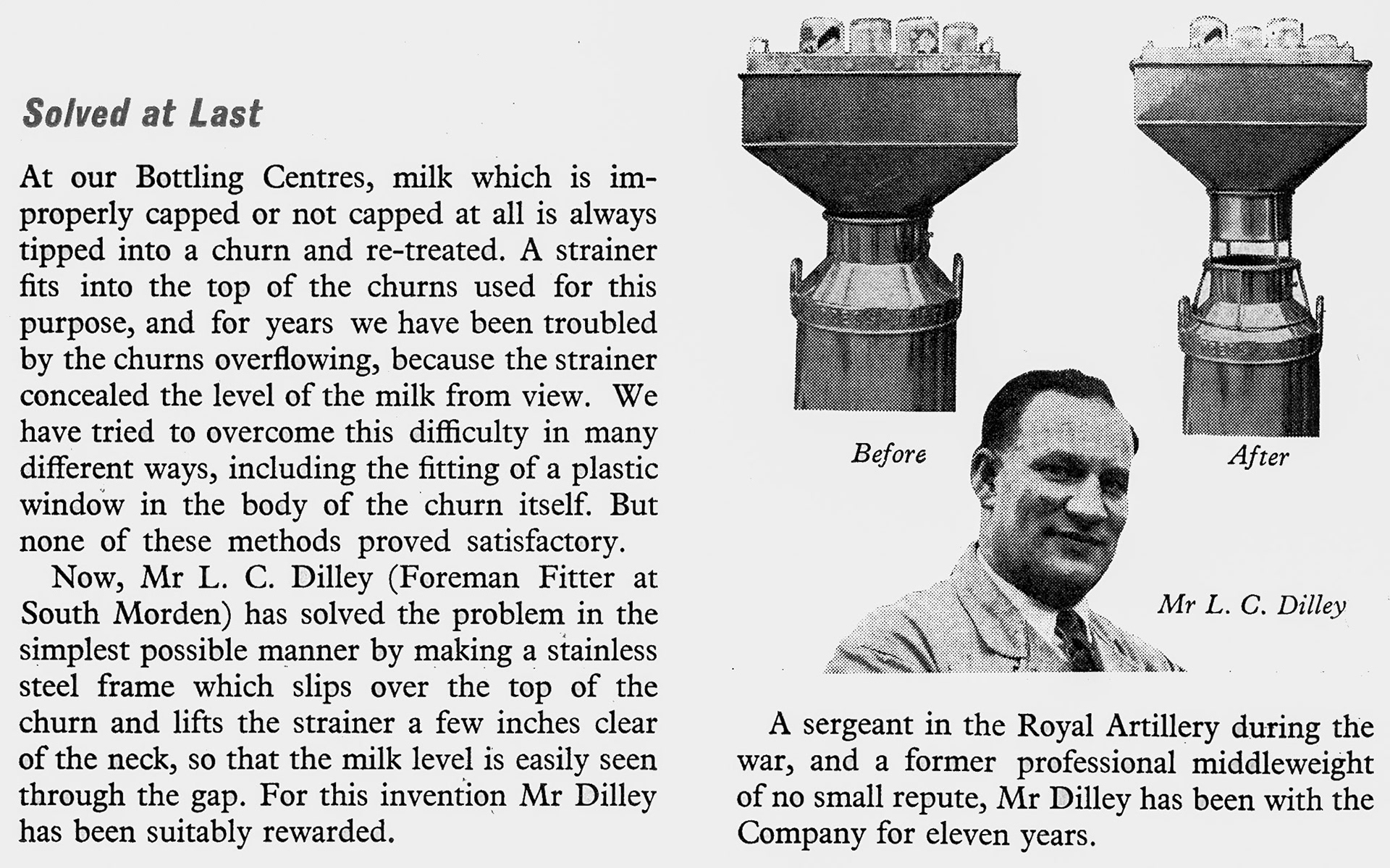 1956 South Morden Processing-Bill Dilley, then Foreman Fitter, shows his invention for helping prevent milk wastage from churn tipping. (Express News April)