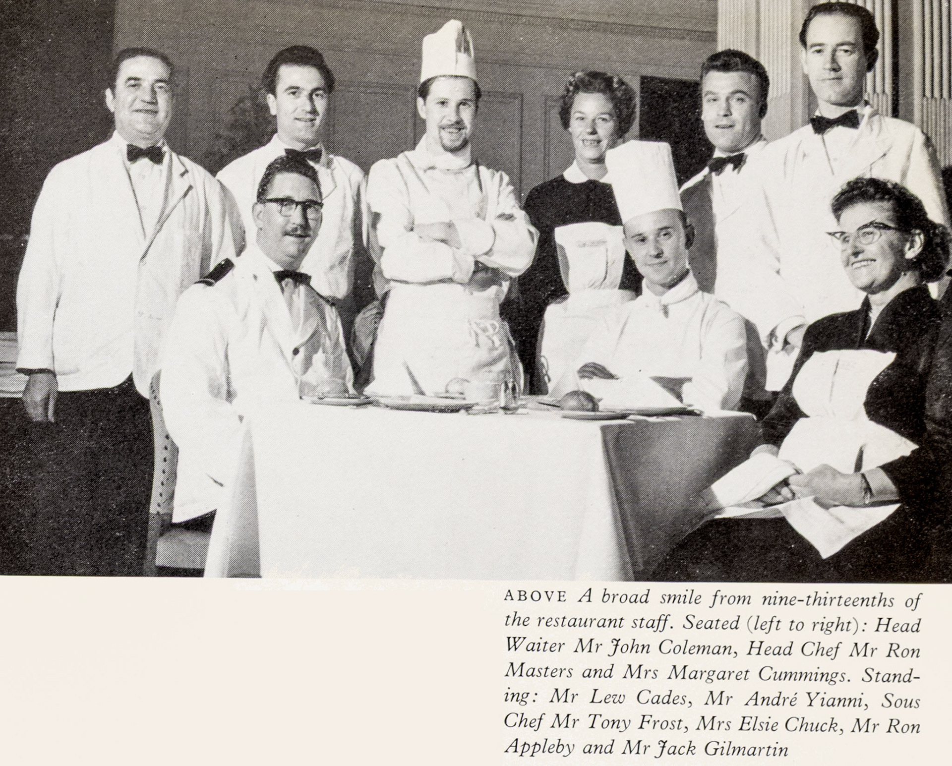 1962 Spiers &amp; Pond-Chiltern Restaurant staff: L-R Seated: Head Waiter Mr John Coleman, Head Chef Mr Ron Masters, Mrs Margaret Cummings. L-R Standing: Mr Lew Cades, Mr Andre Yianni, Sous Chef Mr Tony Frost, Mrs Elsie Chuck, Mr Ron Appleby, Mr Jack Gilmartin. (Express News Autumn)