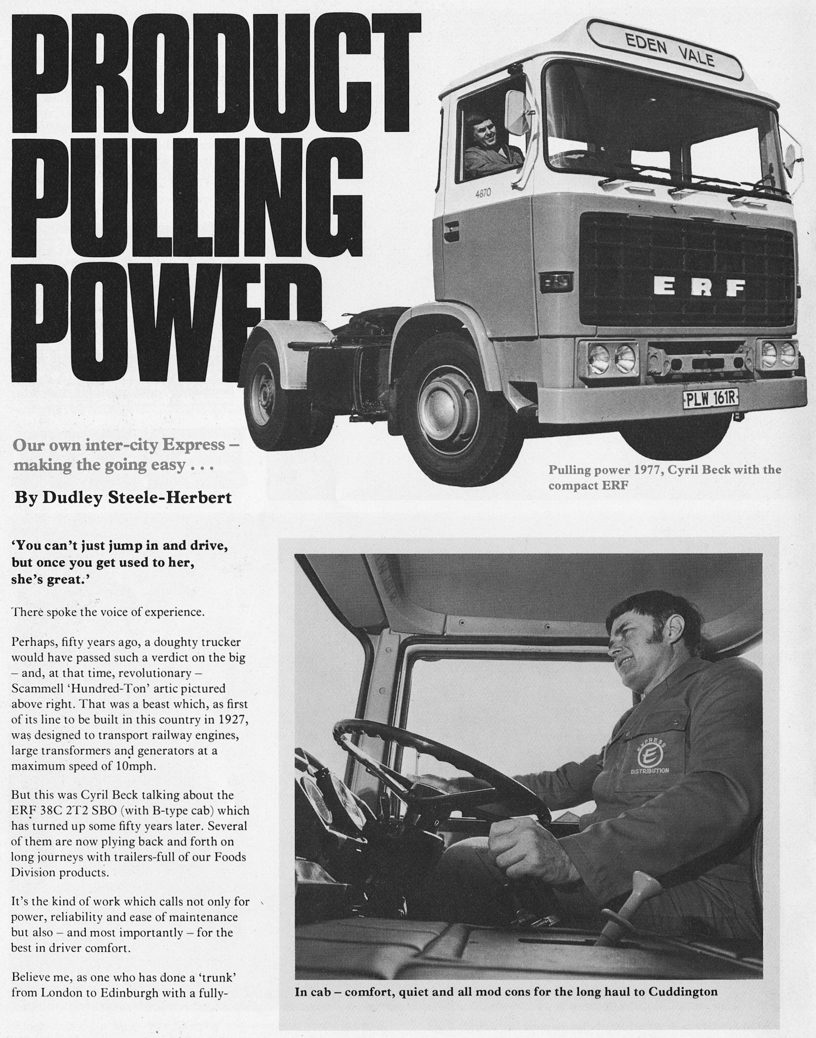 1977 HGV Heaven and History ERF to Cuddington driven by Cyril Beck