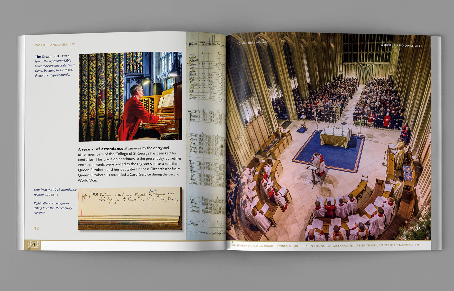 Worship at St George's Chapel, Windsor Castle, illustrated to convey its continuity since the 15th century.