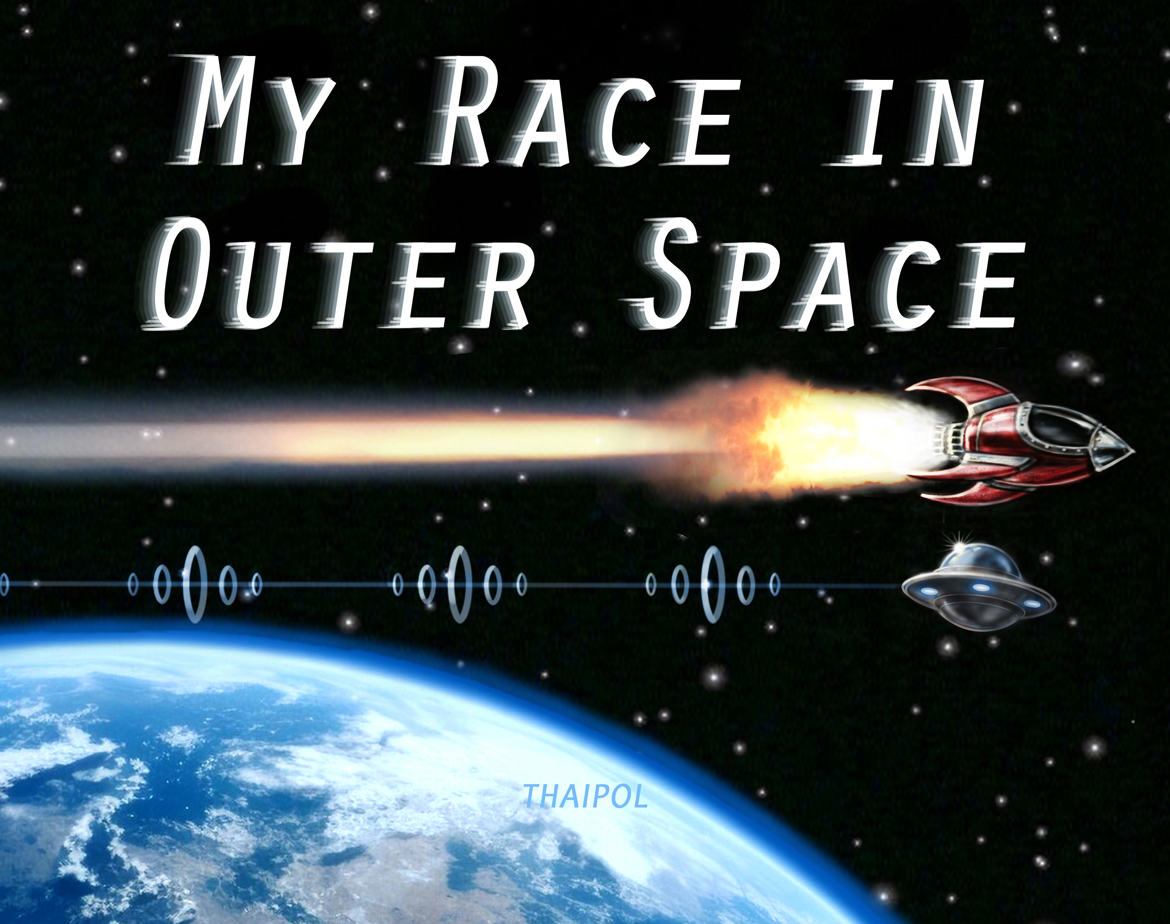 My Race in Outer Space