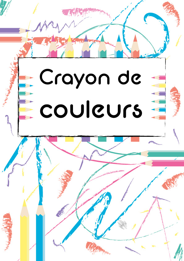 Alison Brusson Graphisme Crayon de couleur