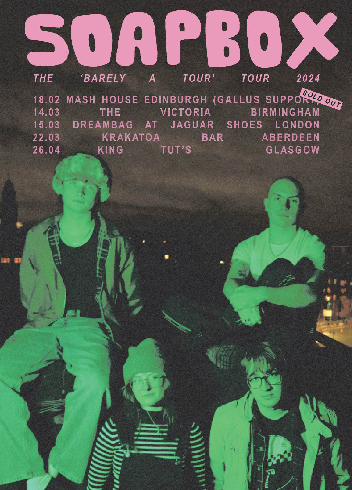 SOAPBOX 'Barely A Tour' Poster